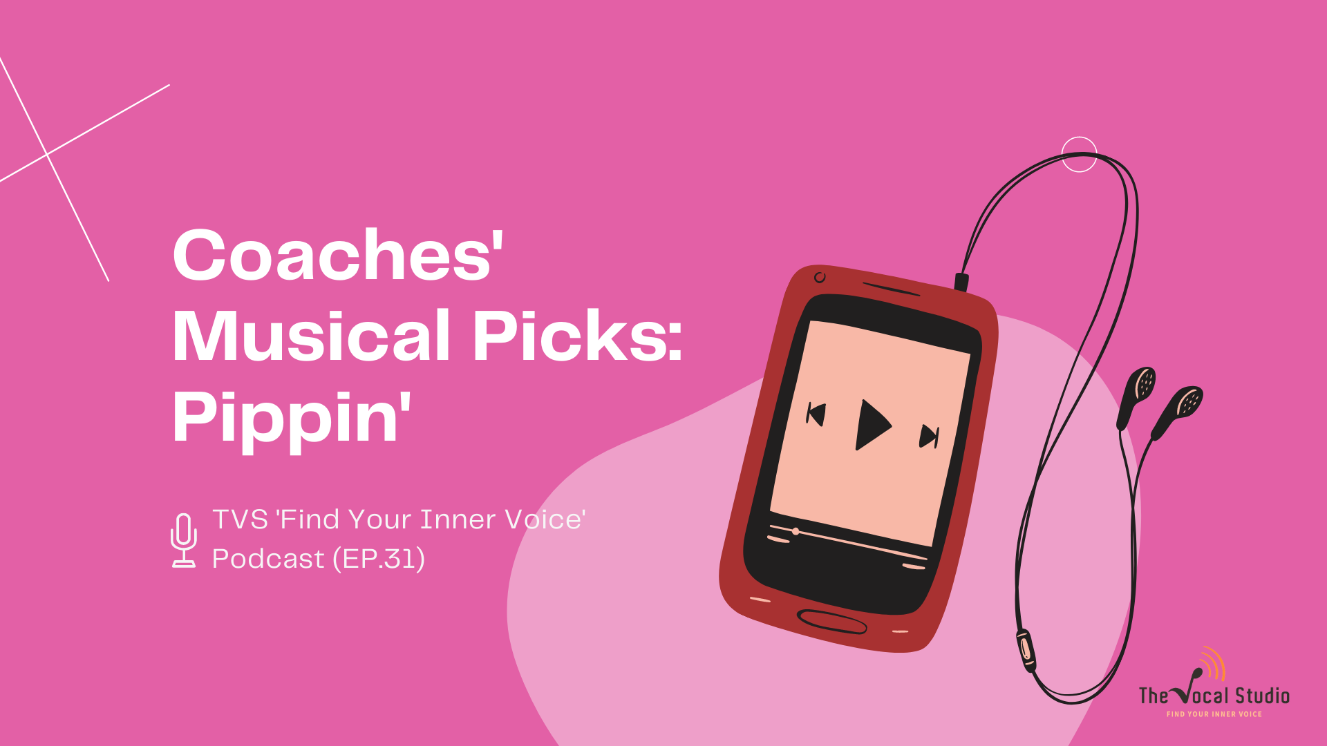 Coaches' Musical Picks: Pippin'