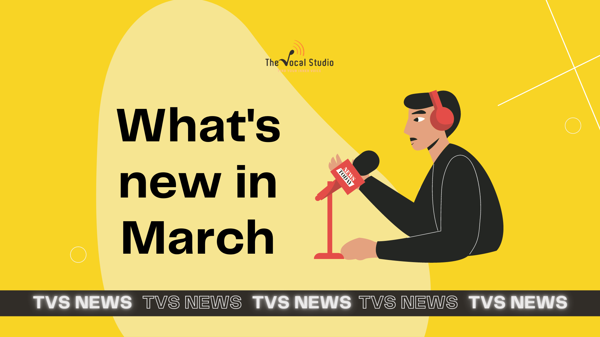TVS News: What's new in March! 