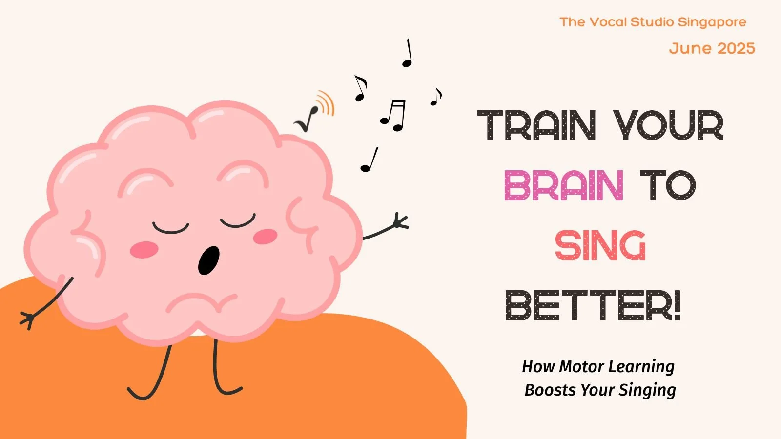 How Motor Learning boosts your singing?