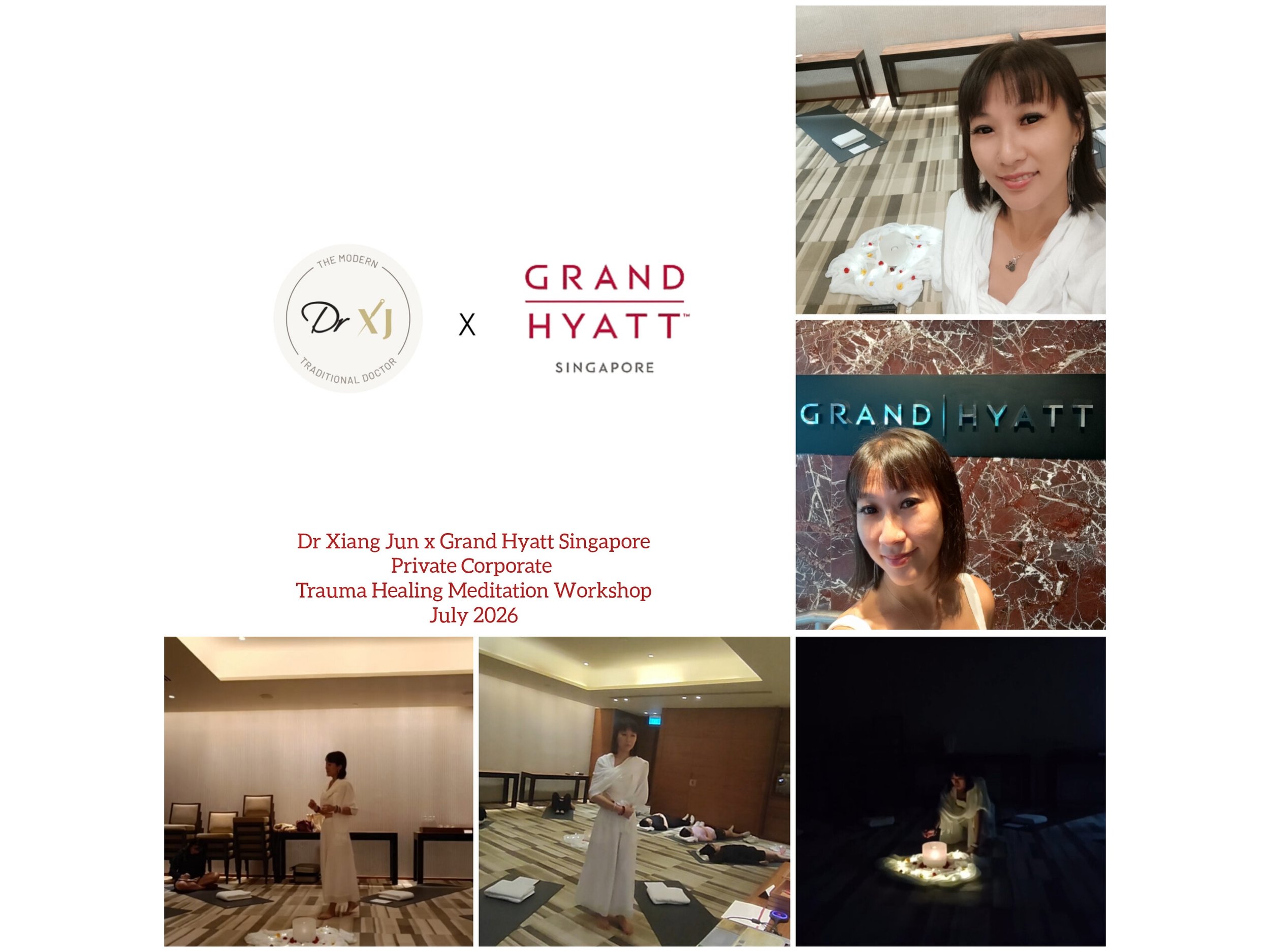 Grand Hyatt Singapore Private Corporate Trauma Healing Meditation Workshop by Dr Lim Xiang Jun July 2026