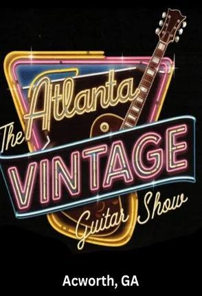 Atlanta Vintage Guitar Show