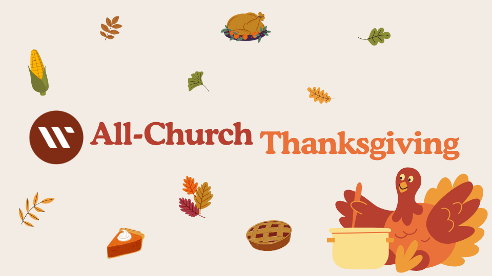 WCC All-Church Thanksgiving