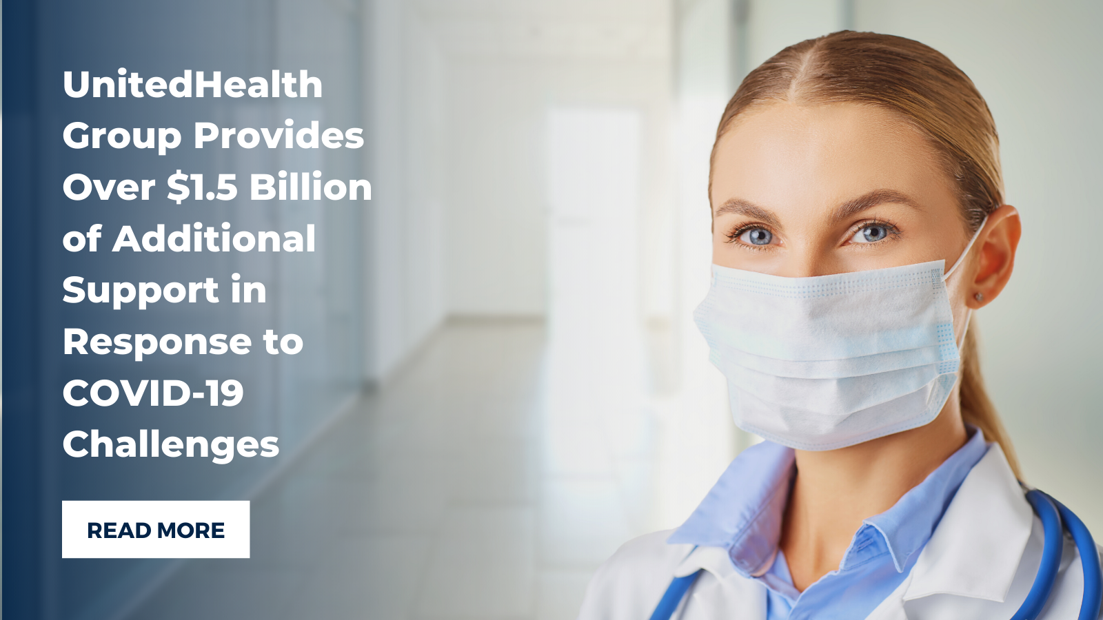 UnitedHealth Group Provides Over $1.5 Billion of Additional Support in Response to COVID-19 Challenges