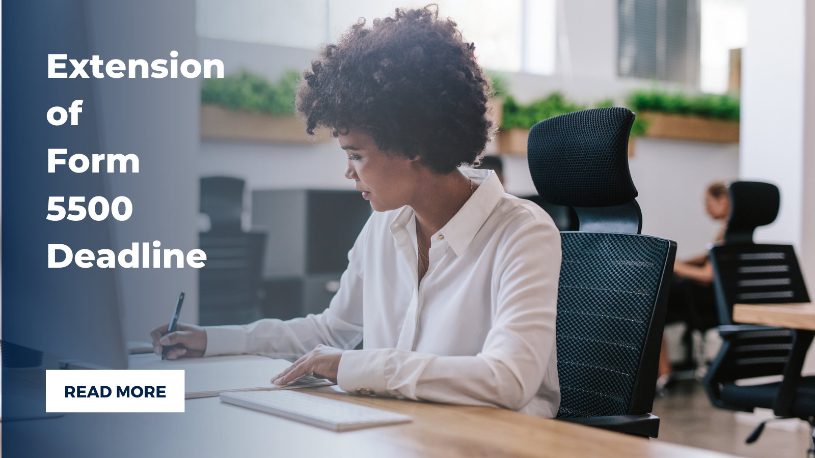 Extension of Form 5500 Deadline