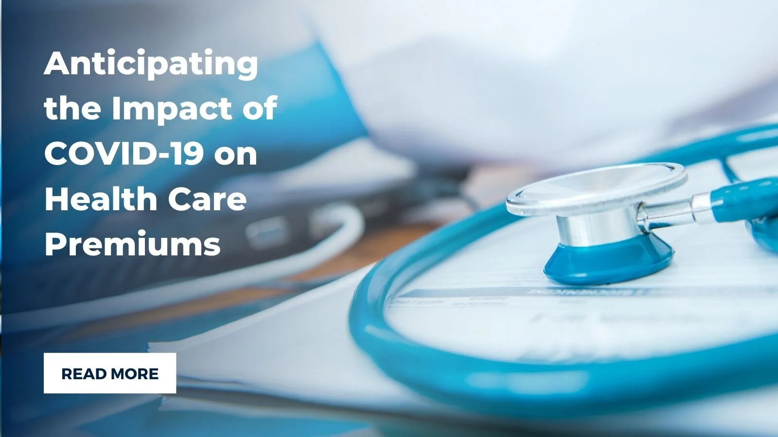Anticipating the Impact of COVID-19 on Health Care Premiums