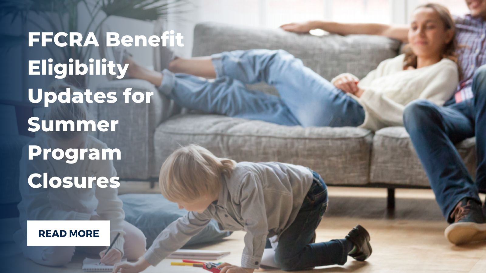 FFCRA Benefit Eligibility Updates for Summer Program Closures