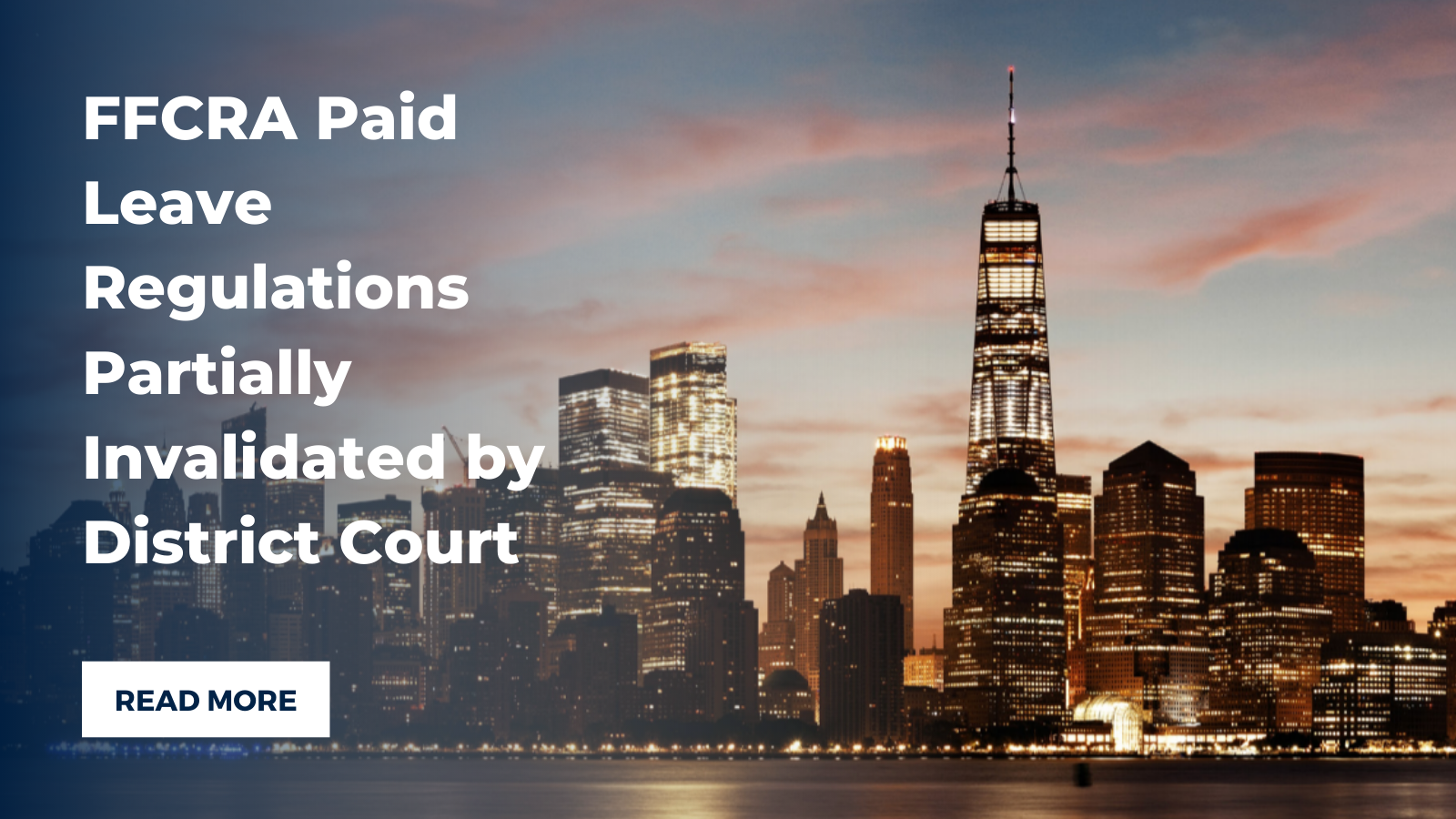 FFCRA Paid Leave Regulations Partially Invalidated by District Court