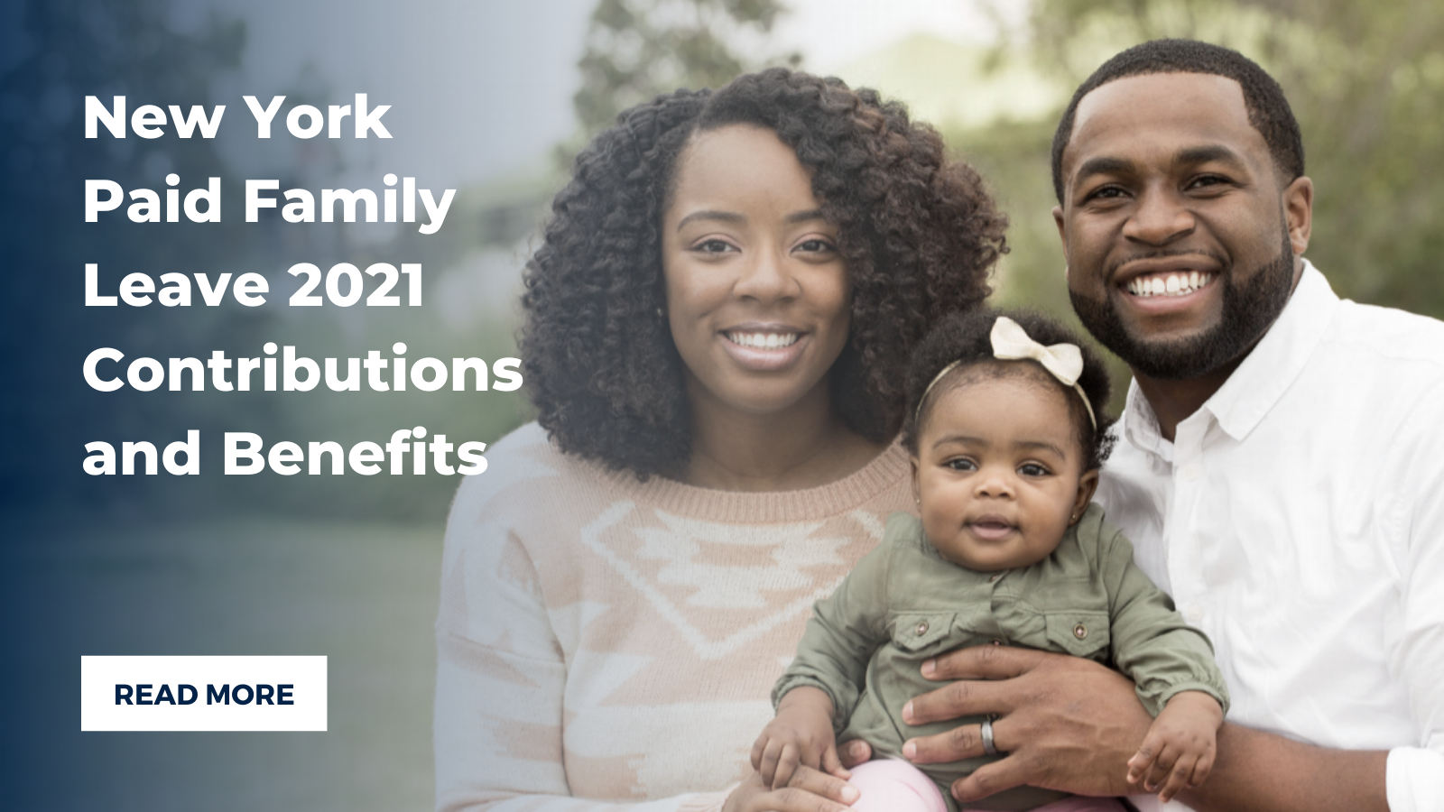 New York Paid Family Leave 2021 Contributions and Benefits