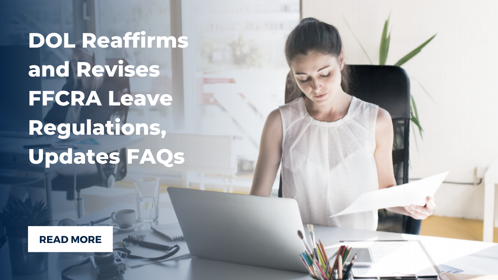 DOL Reaffirms and Revises FFCRA Leave Regulations, Updates FAQs