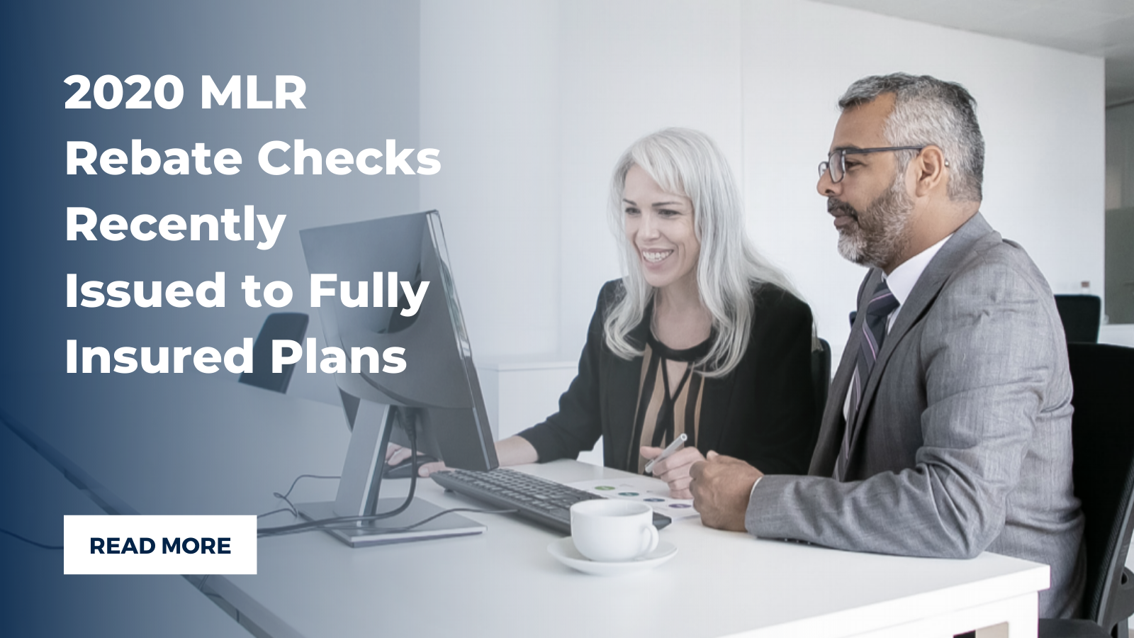 2020 MLR Rebate Checks Recently Issued to Fully Insured Plans