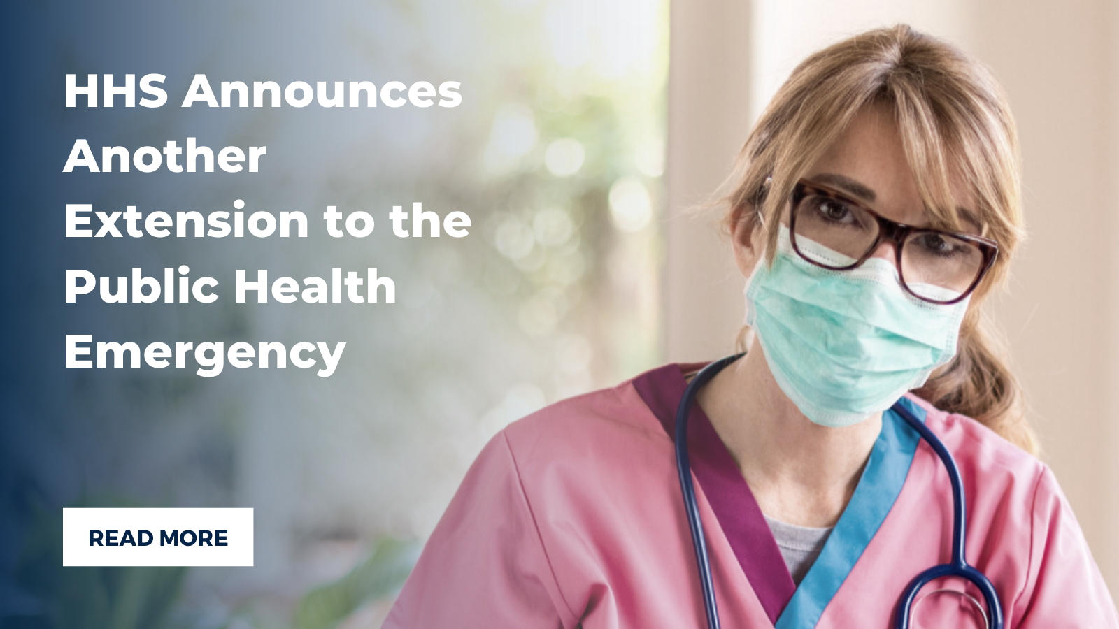 HHS Announces Another Extension to the Public Health Emergency