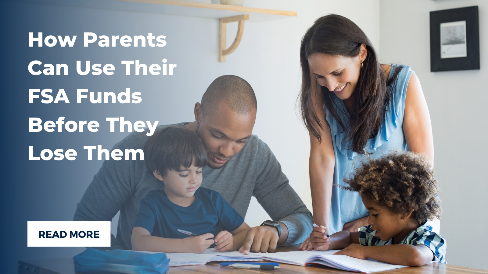 How Parents Can Use Their FSA Funds Before They Lose Them to Pandemic Uncertainty