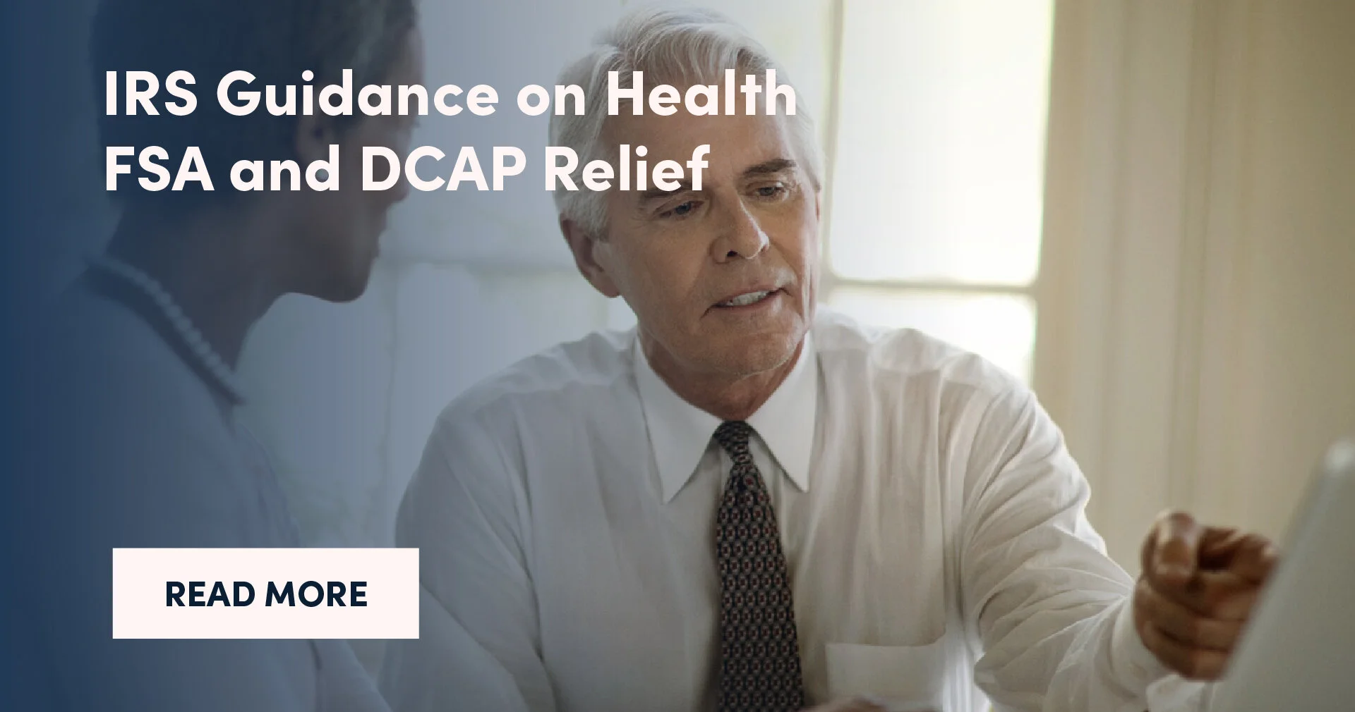IRS Guidance on Health FSA and DCAP Relief