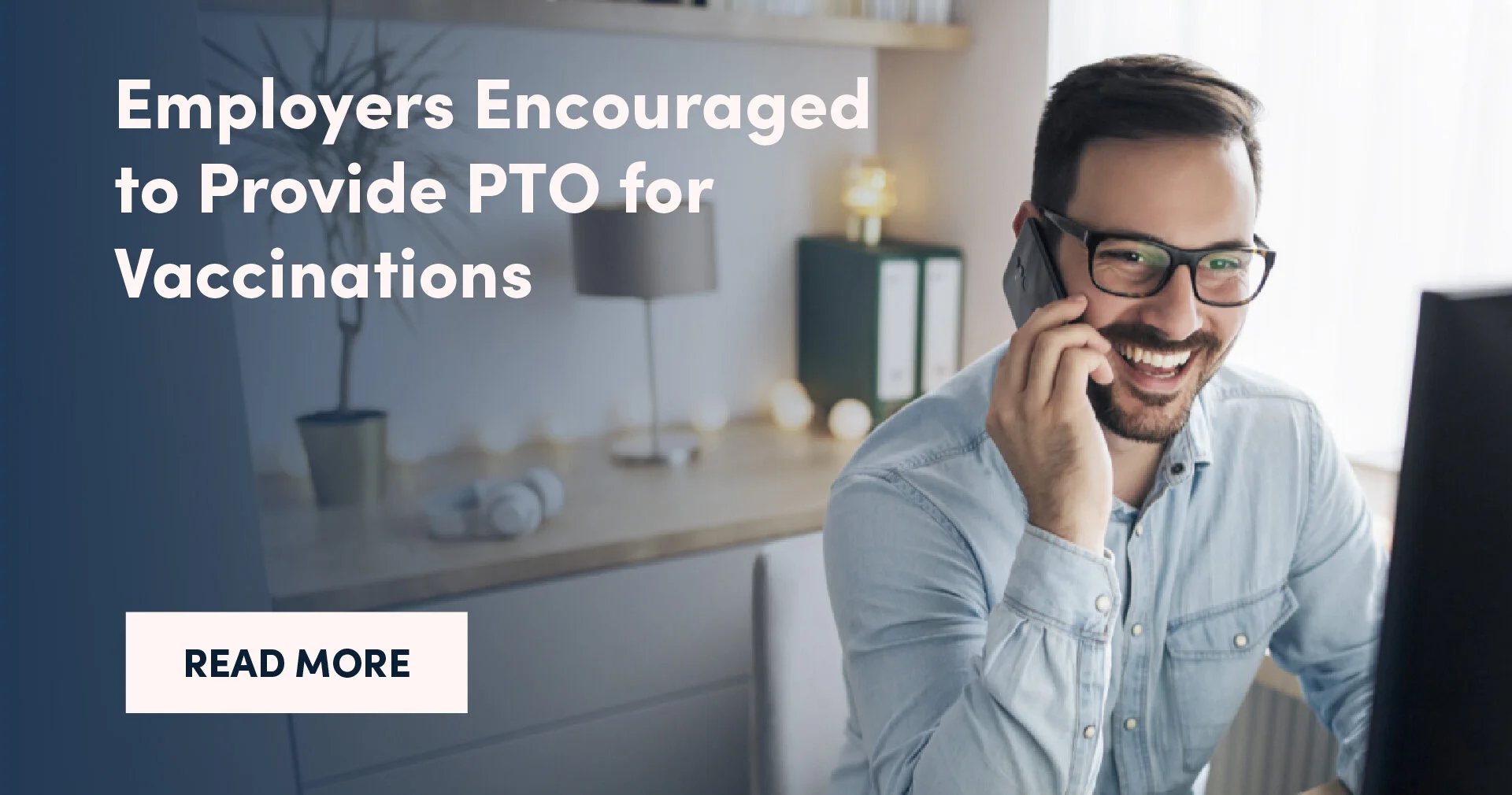 Employers Encouraged to Provide PTO for Vaccinations