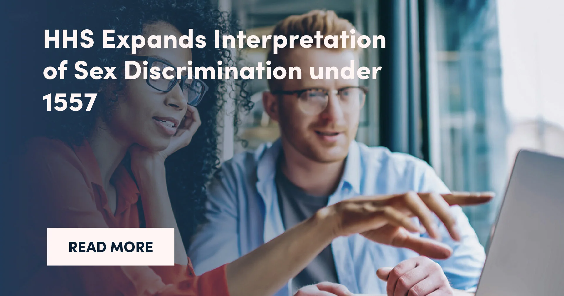 HHS Expands Interpretation of Sex Discrimination under 1557