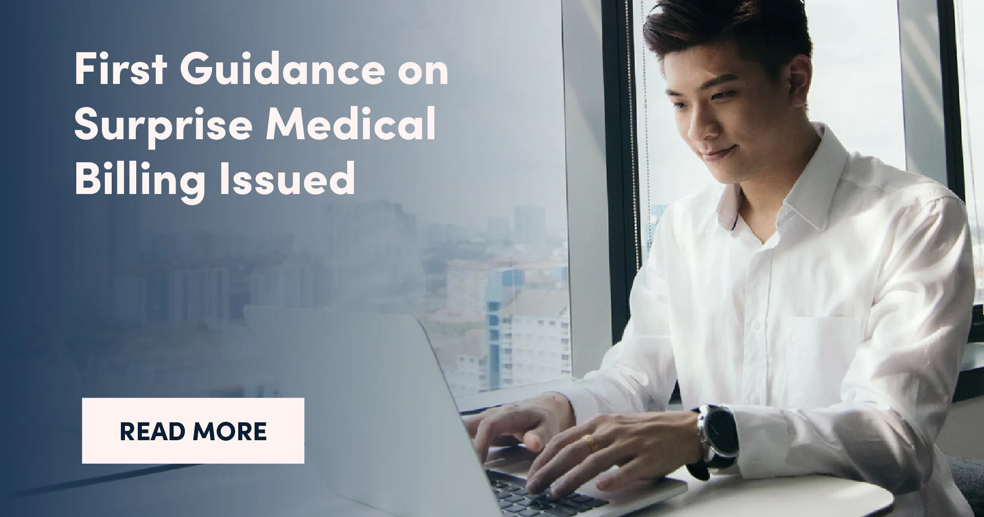 First Guidance on Surprise Medical Billing Issued