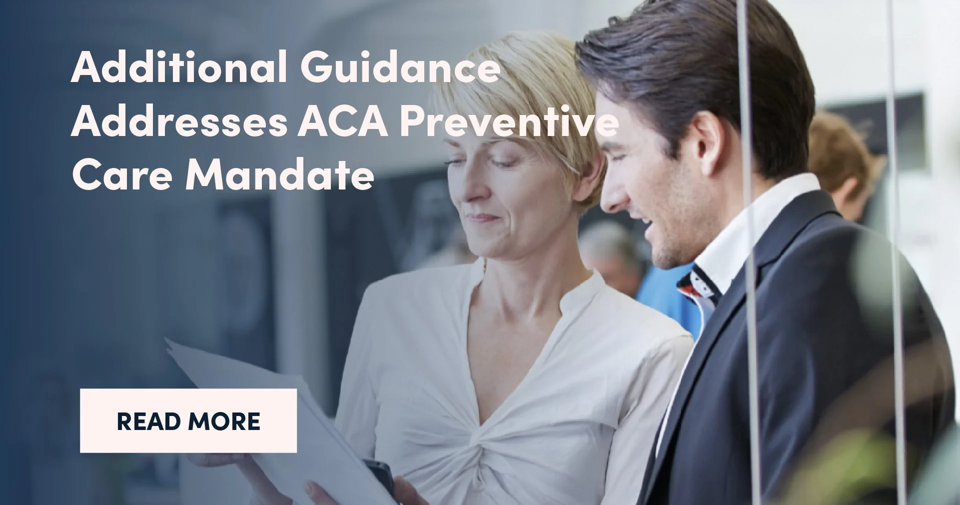 Additional Guidance Addresses ACA Preventive Care Mandate