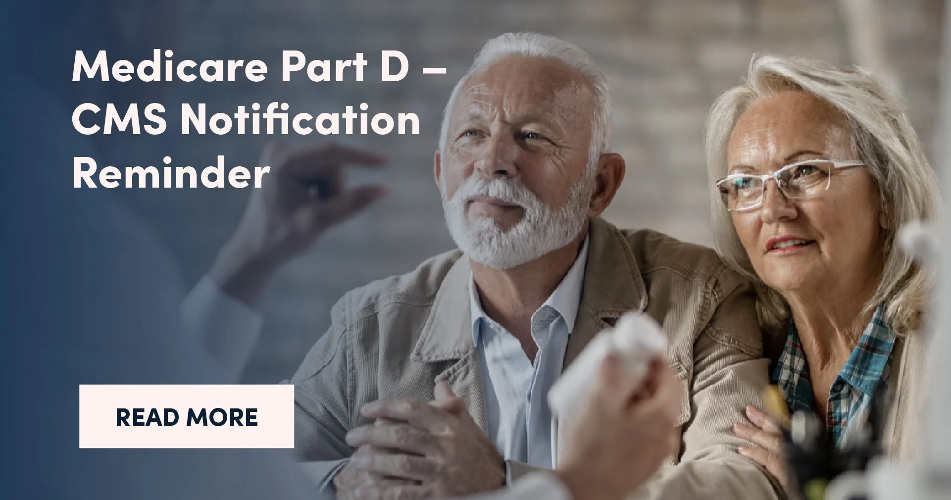 Medicare Part D – CMS Notification Reminder