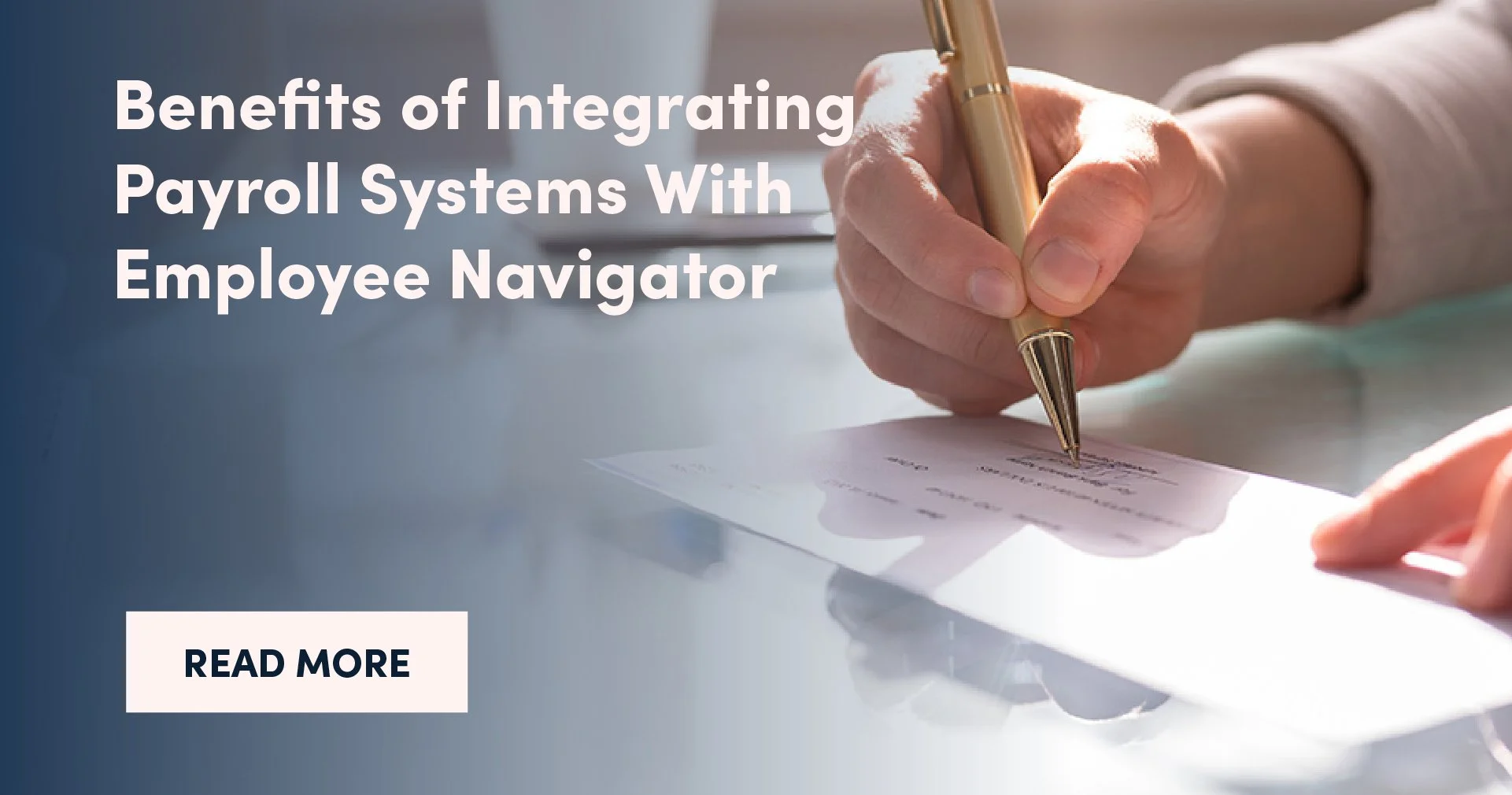 Benefits of Integrating Payroll Systems With Employee Navigator