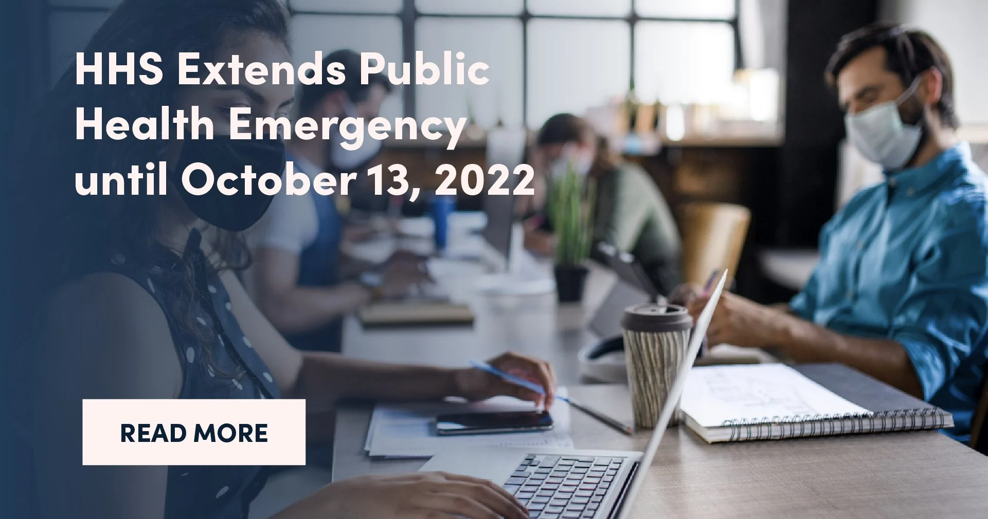 HHS Extends Public Health Emergency until October 13, 2022