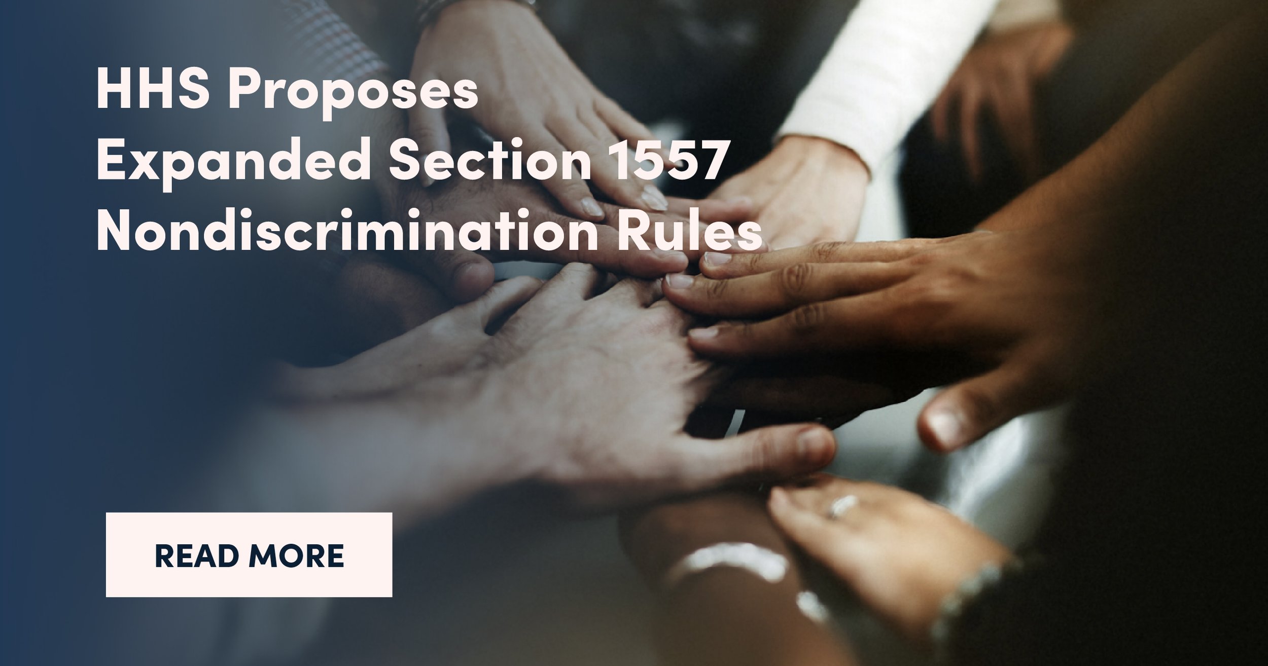 HHS Proposes Expanded Section 1557 Nondiscrimination Rules