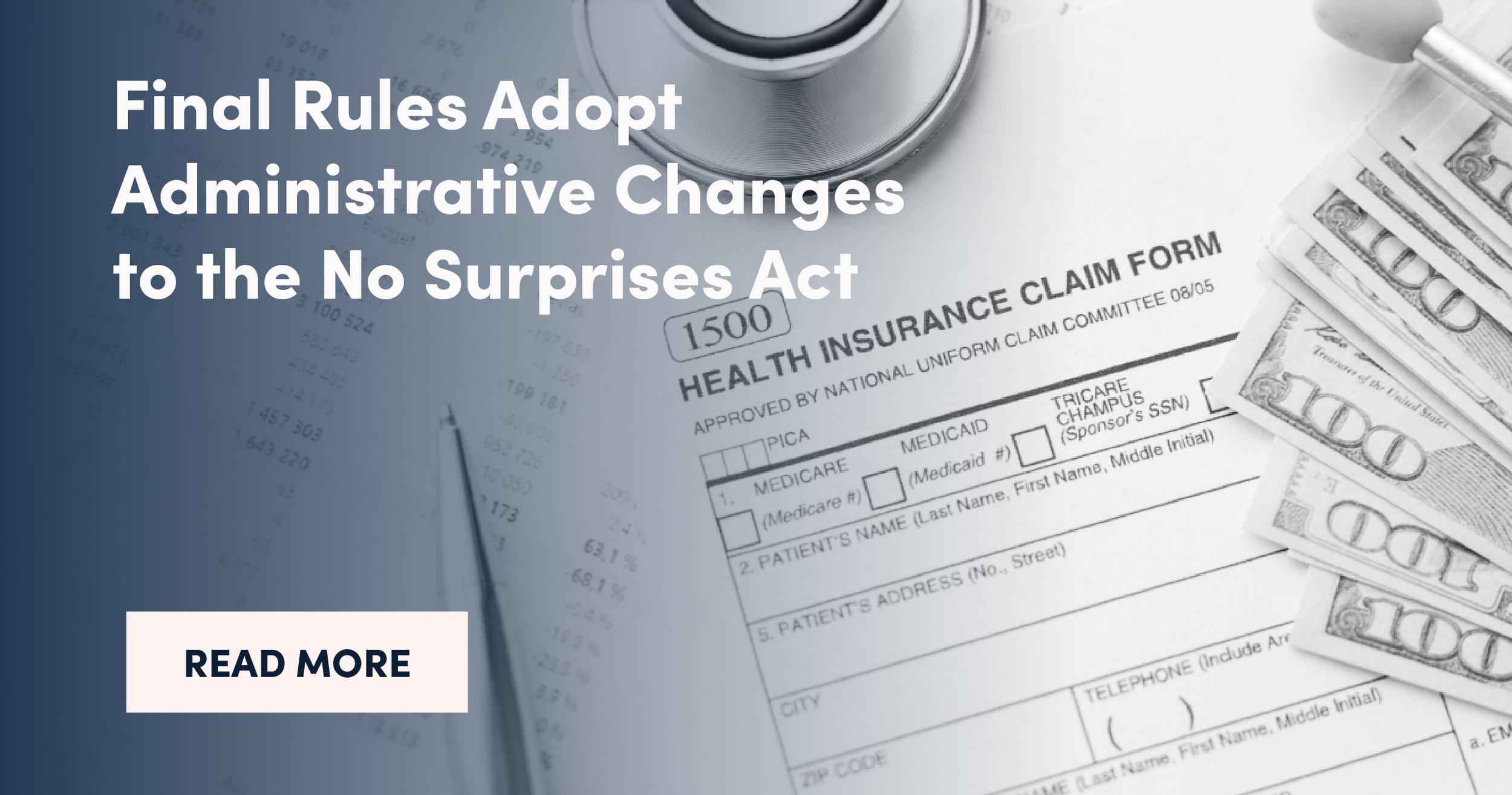 Final Rules Adopt Administrative Changes to the No Surprises Act  