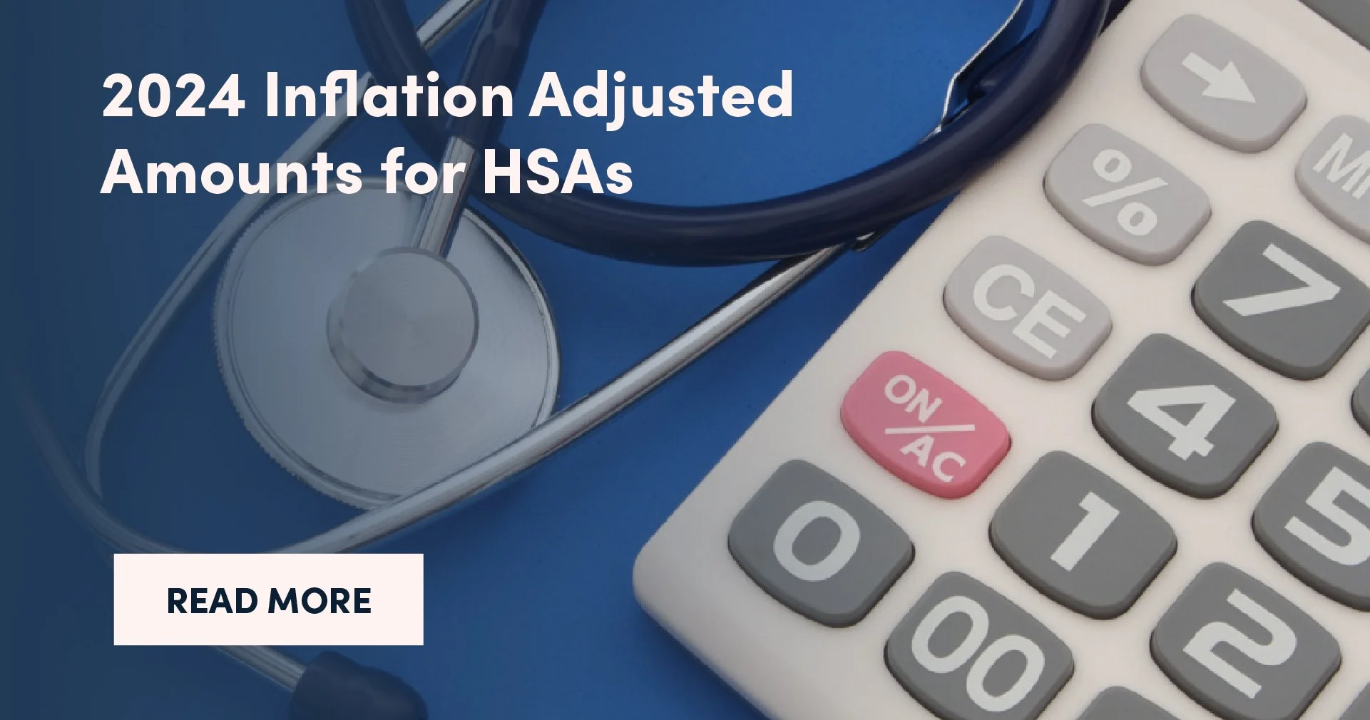 2024 Inflation Adjusted Amounts for HSAs