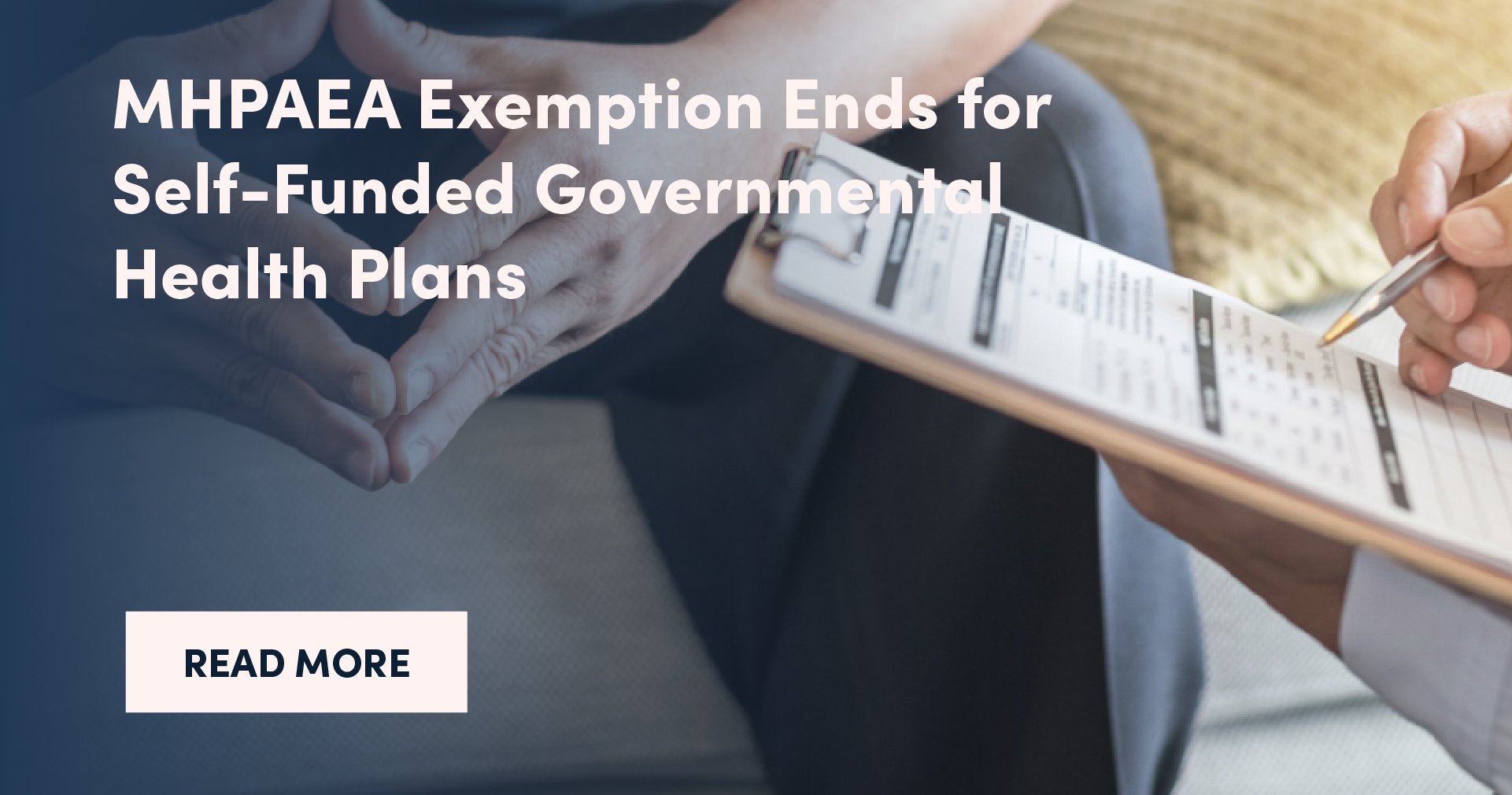 MHPAEA Exemption Ends for Self-Funded Governmental Health Plans