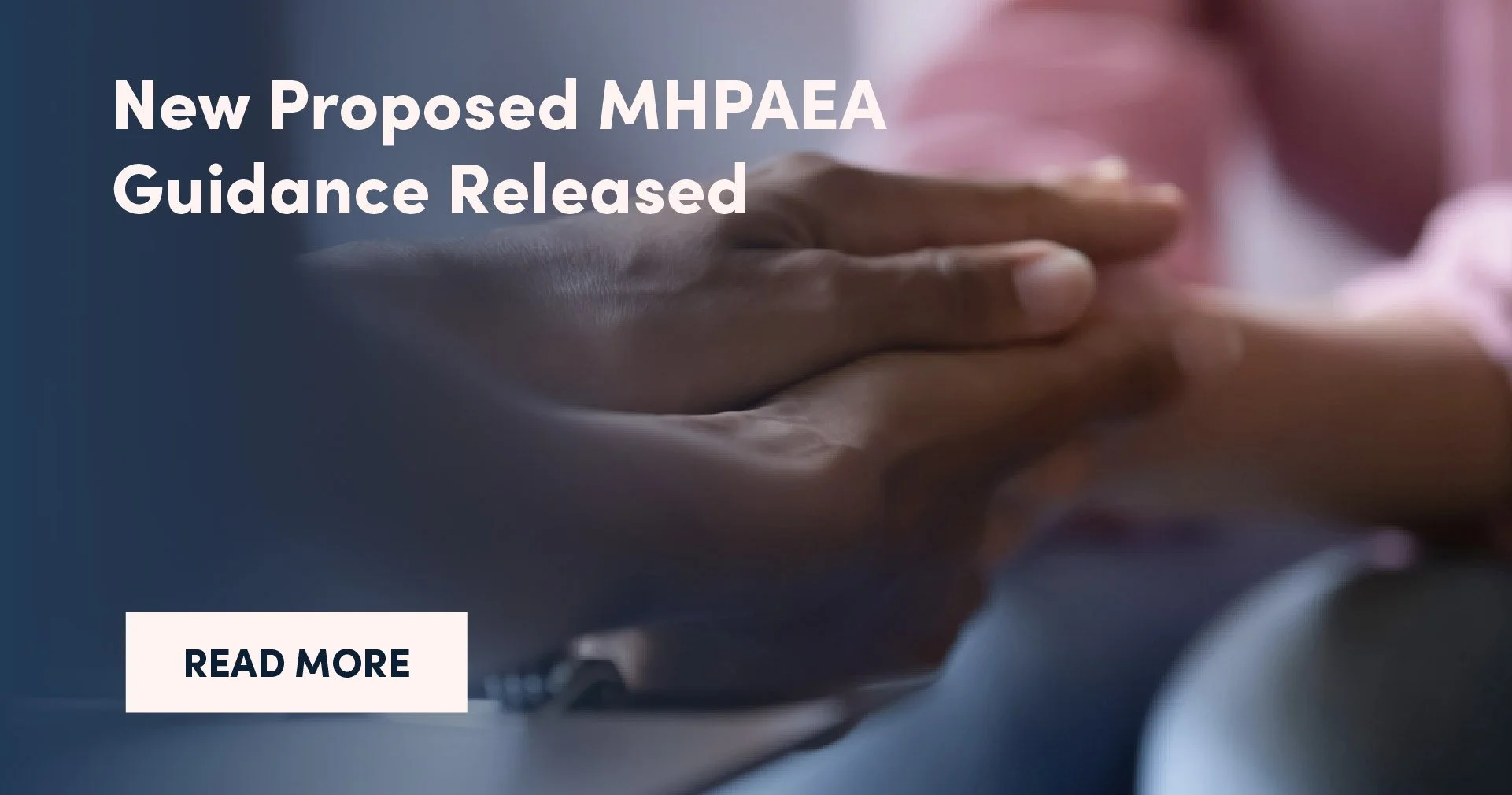  New Proposed MHPAEA Guidance Released