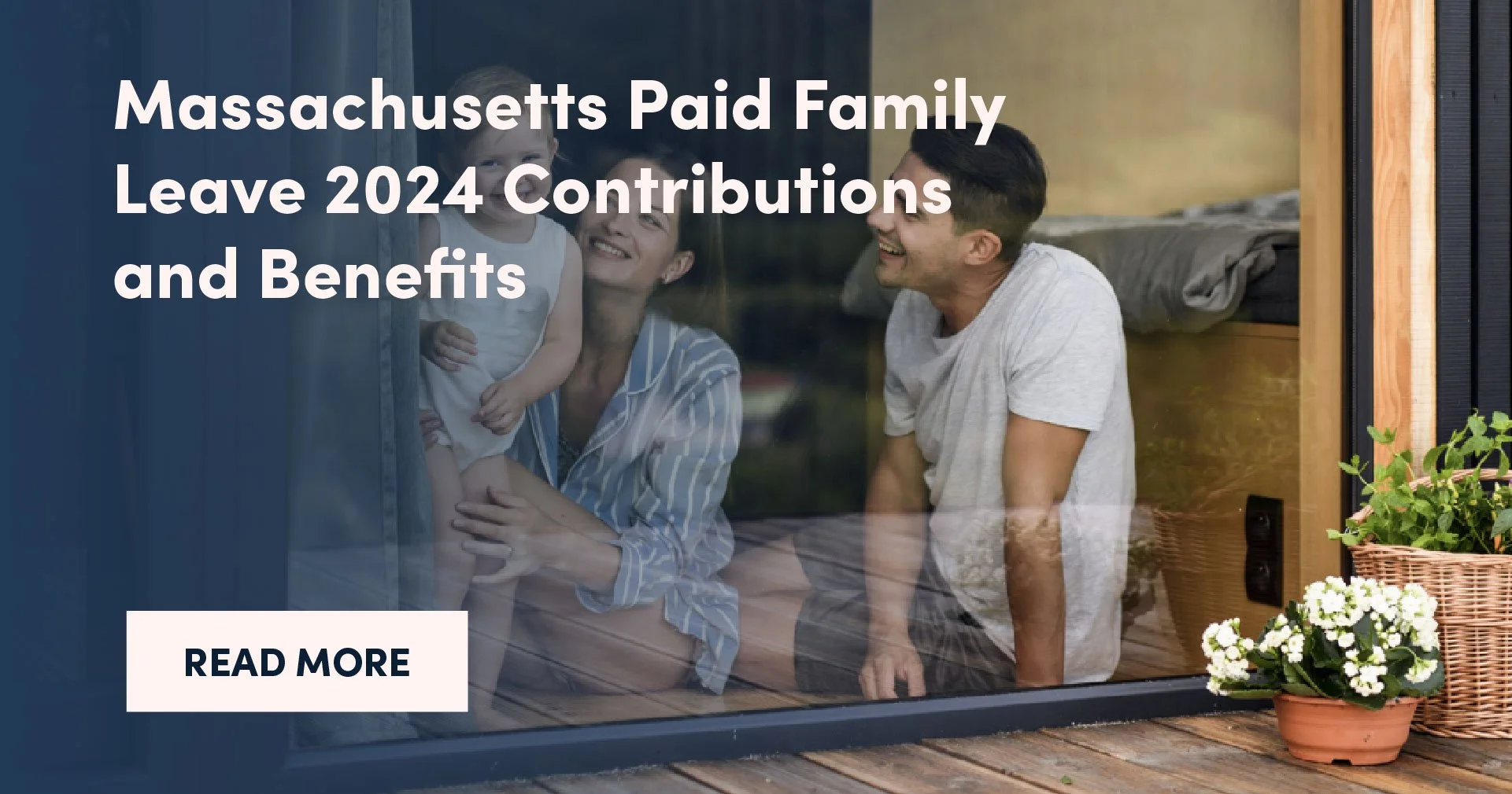 Massachusetts Paid Family Leave 2024 Contributions and Benefits