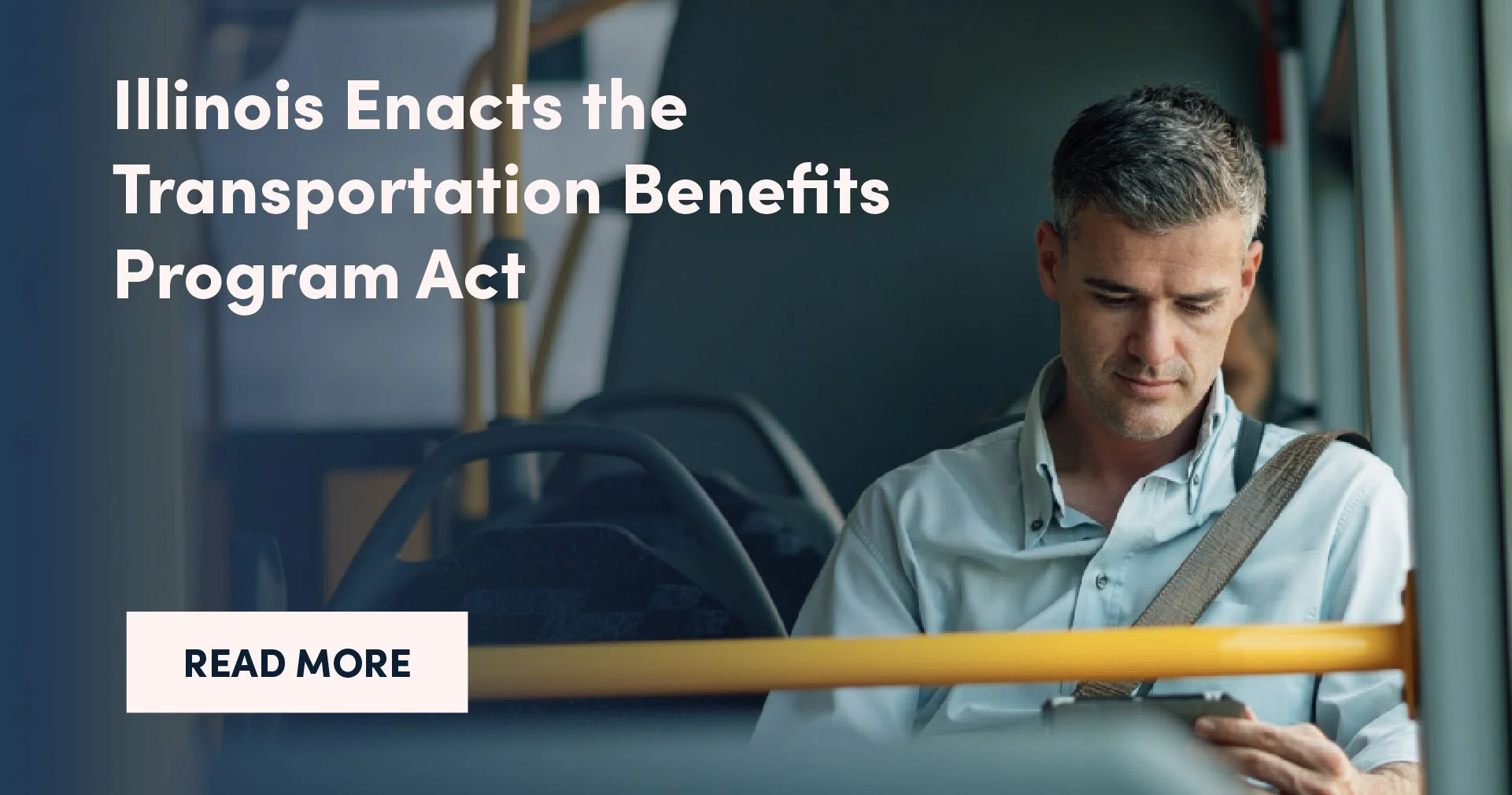 Illinois Enacts the Transportation Benefits Program Act 