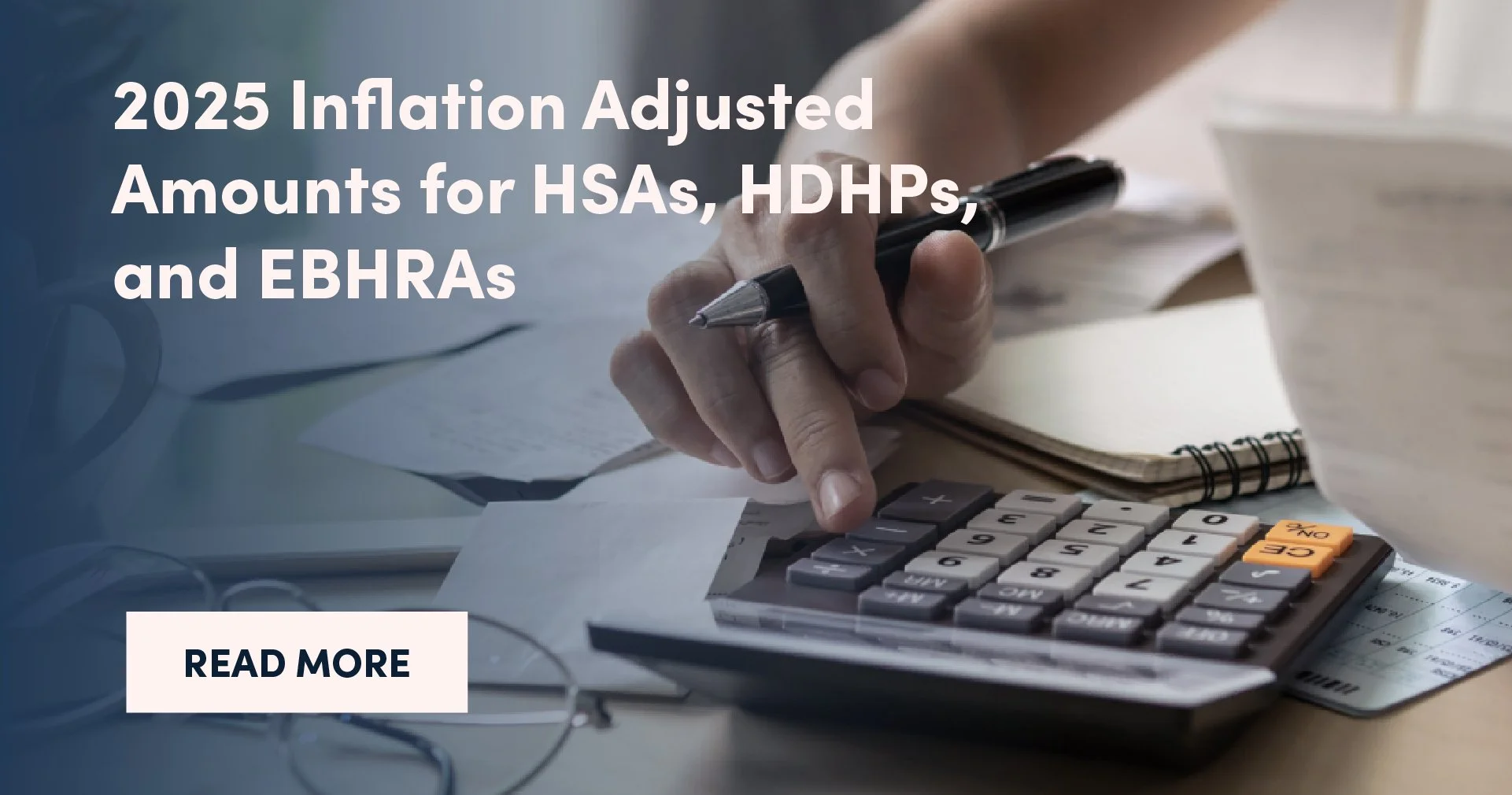 2025 Inflation Adjusted Amounts for HSAs, HDHPs, and EBHRAs