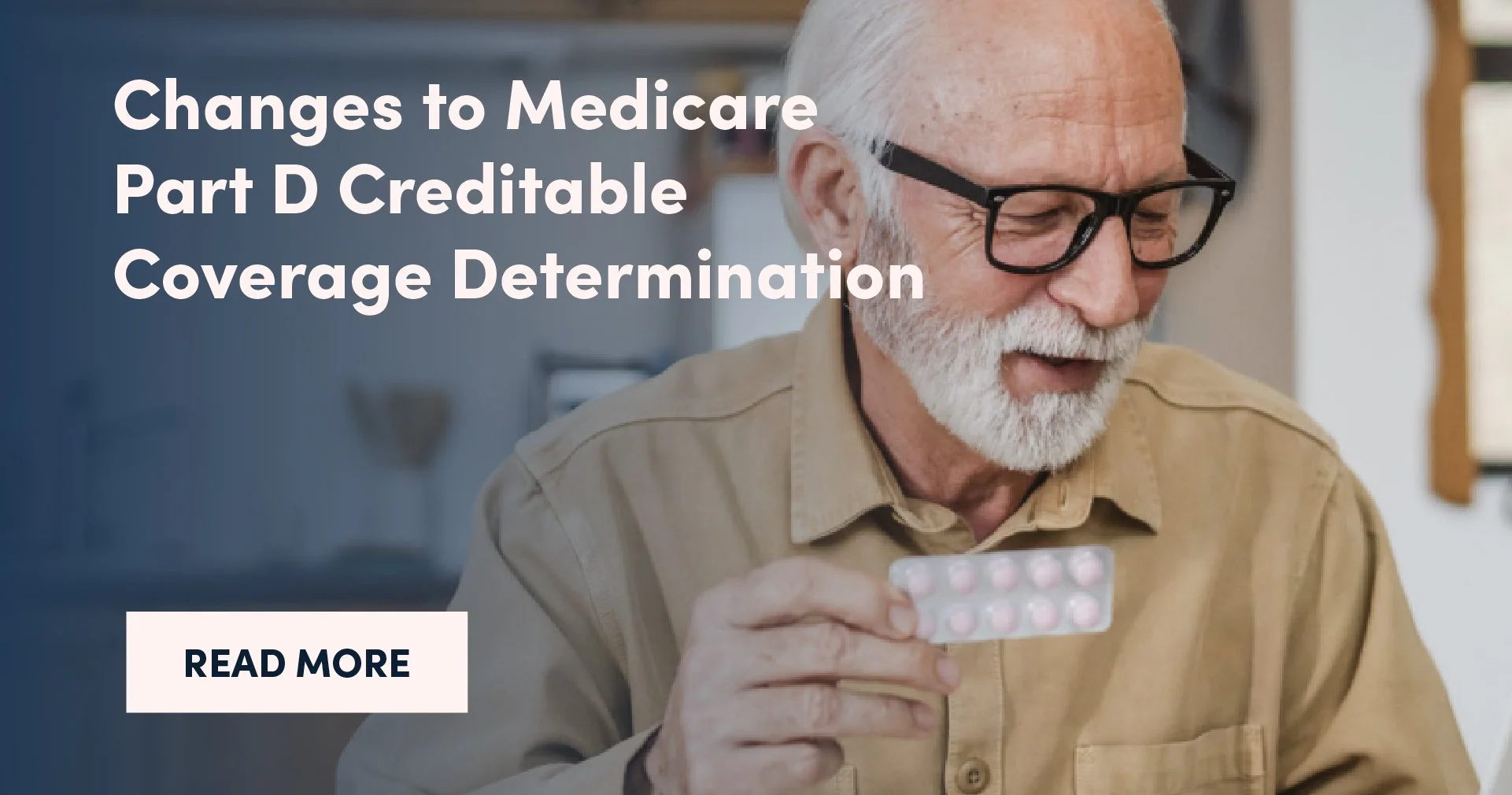 Changes to Medicare Part D Creditable Coverage Determination