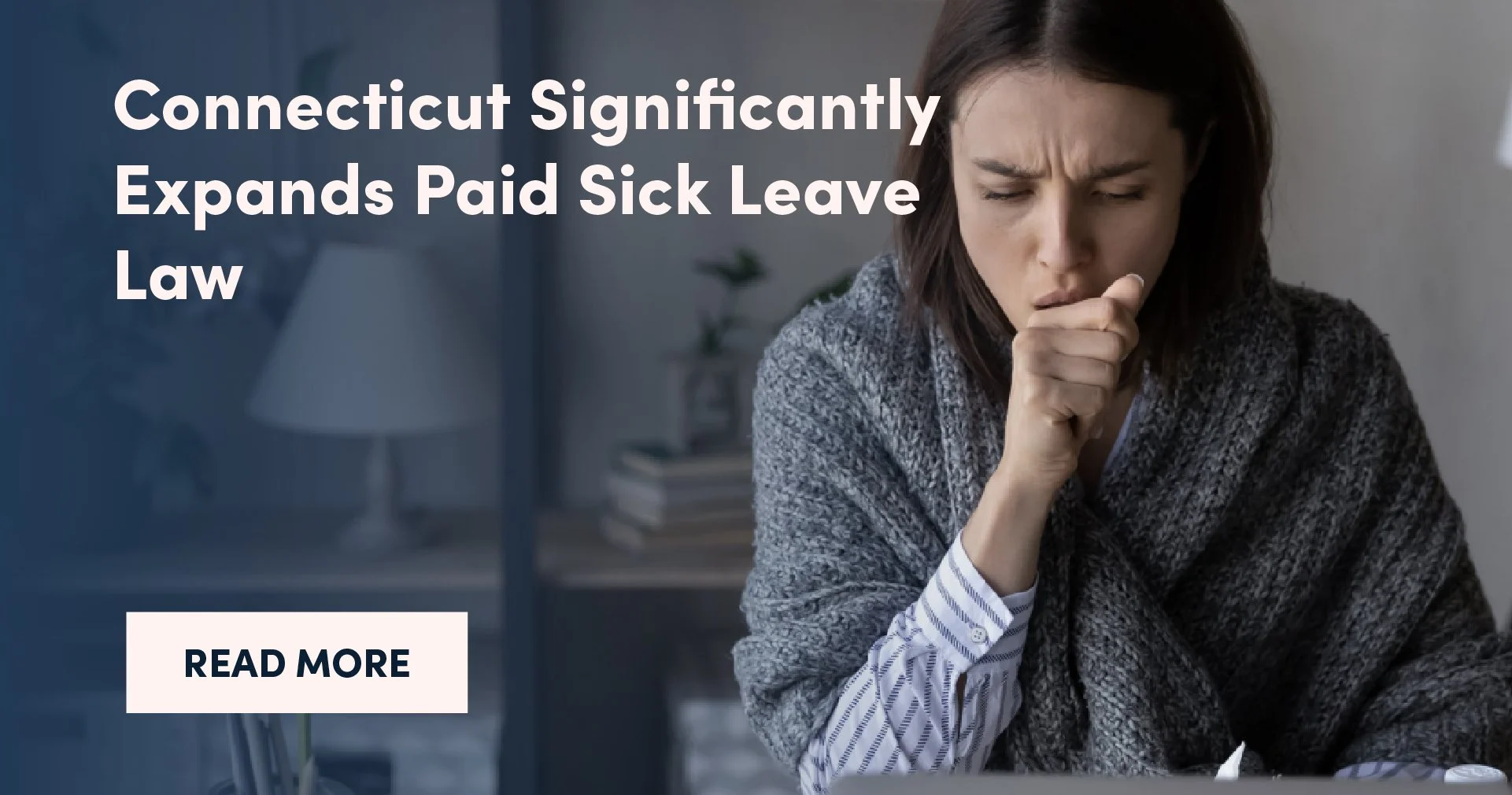 Connecticut Significantly Expands Paid Sick Leave Law