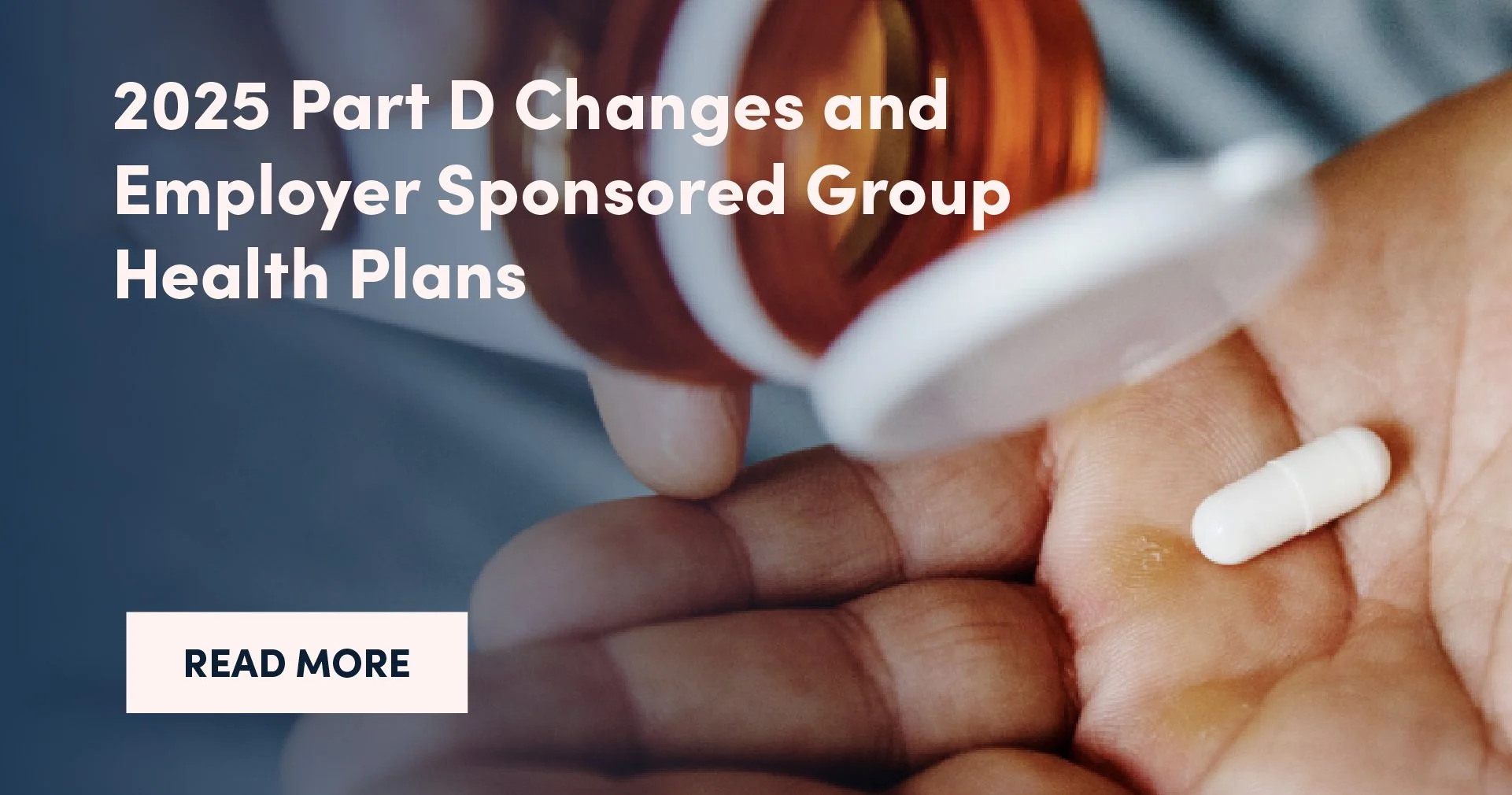 2025 Part D Changes and Employer Sponsored Group Health Plans