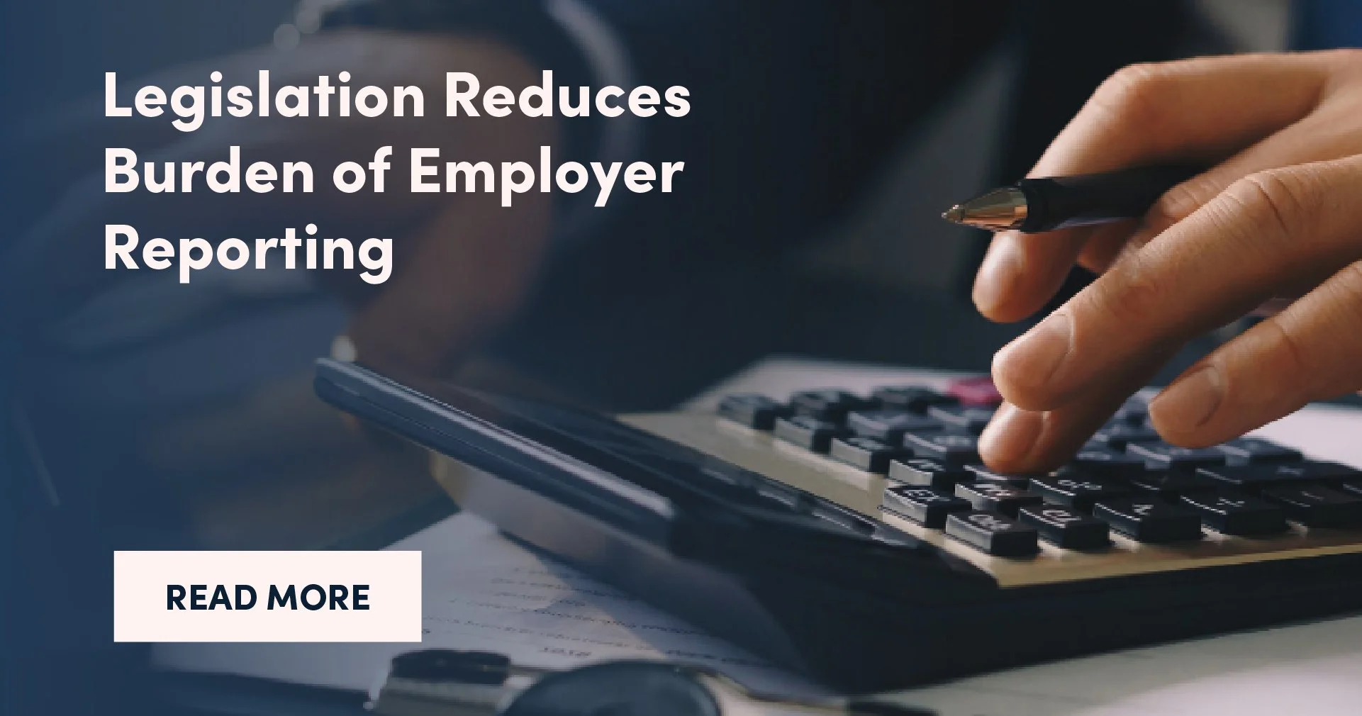 Legislation Reduces Burden of Employer Reporting