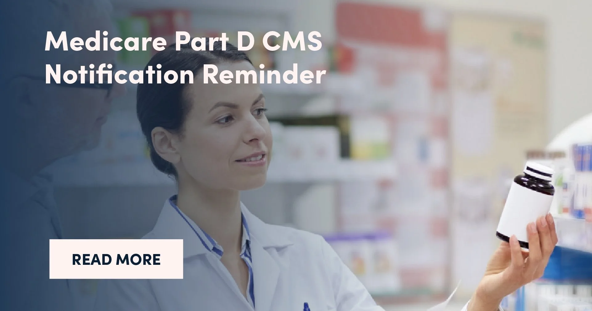 Medicare Part D CMS Notification Reminder
