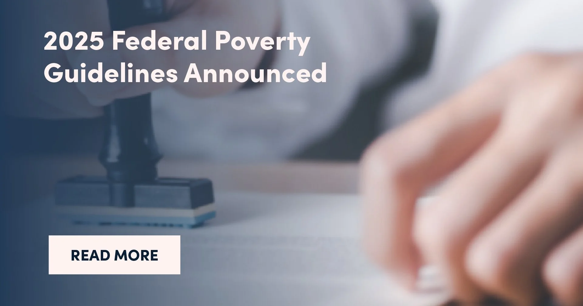 2025 Federal Poverty Guidelines Announced