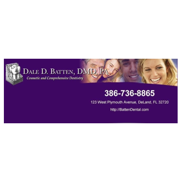 DALE BATTEN, DMD, PA Dale D. Batten, DMD, PA is proud to serve DeLand, FL and surrounding areas. We are dedicated to providing the highest level of dental medicine along with friendly, compassionate service.