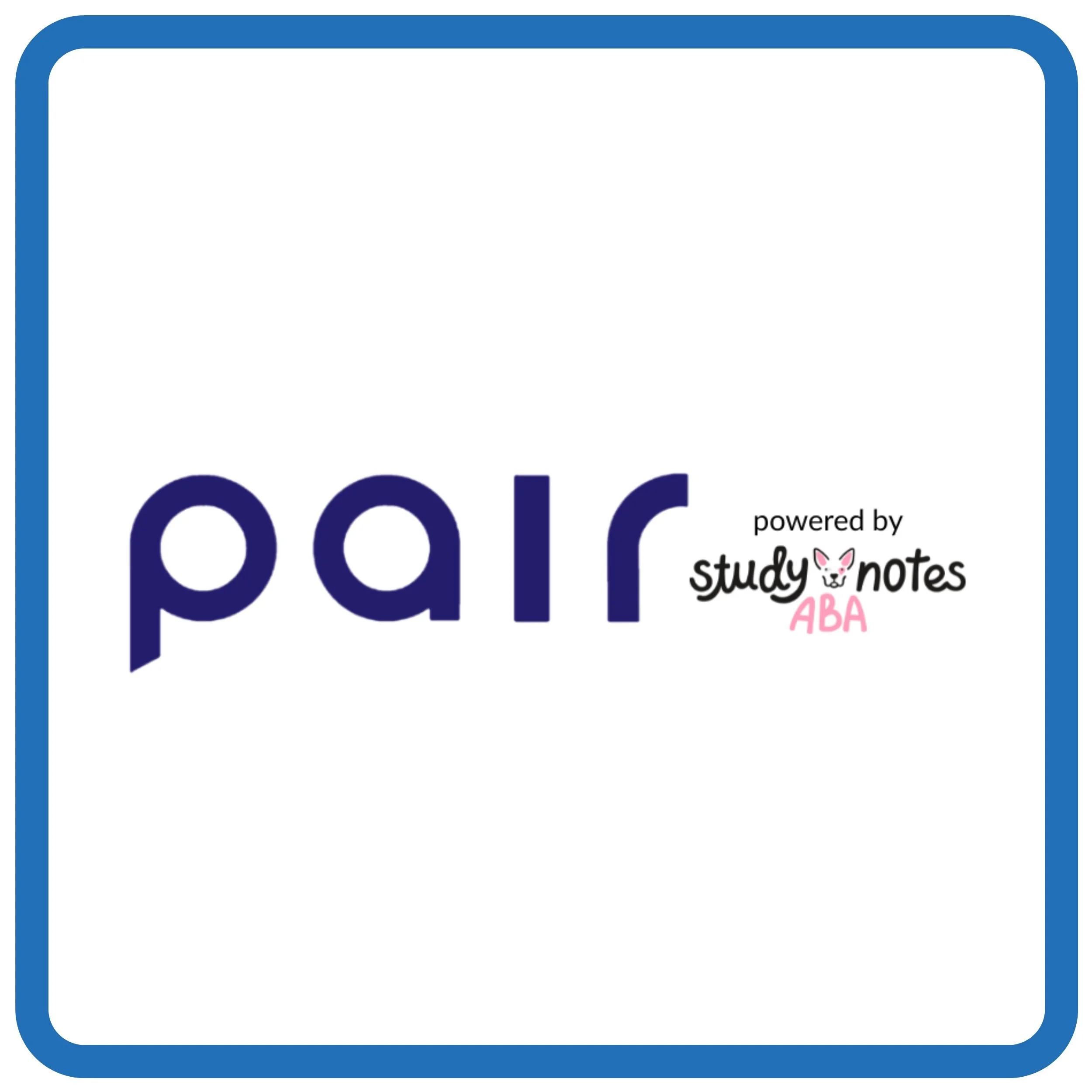 Pair ABA &amp; Study Notes ABA