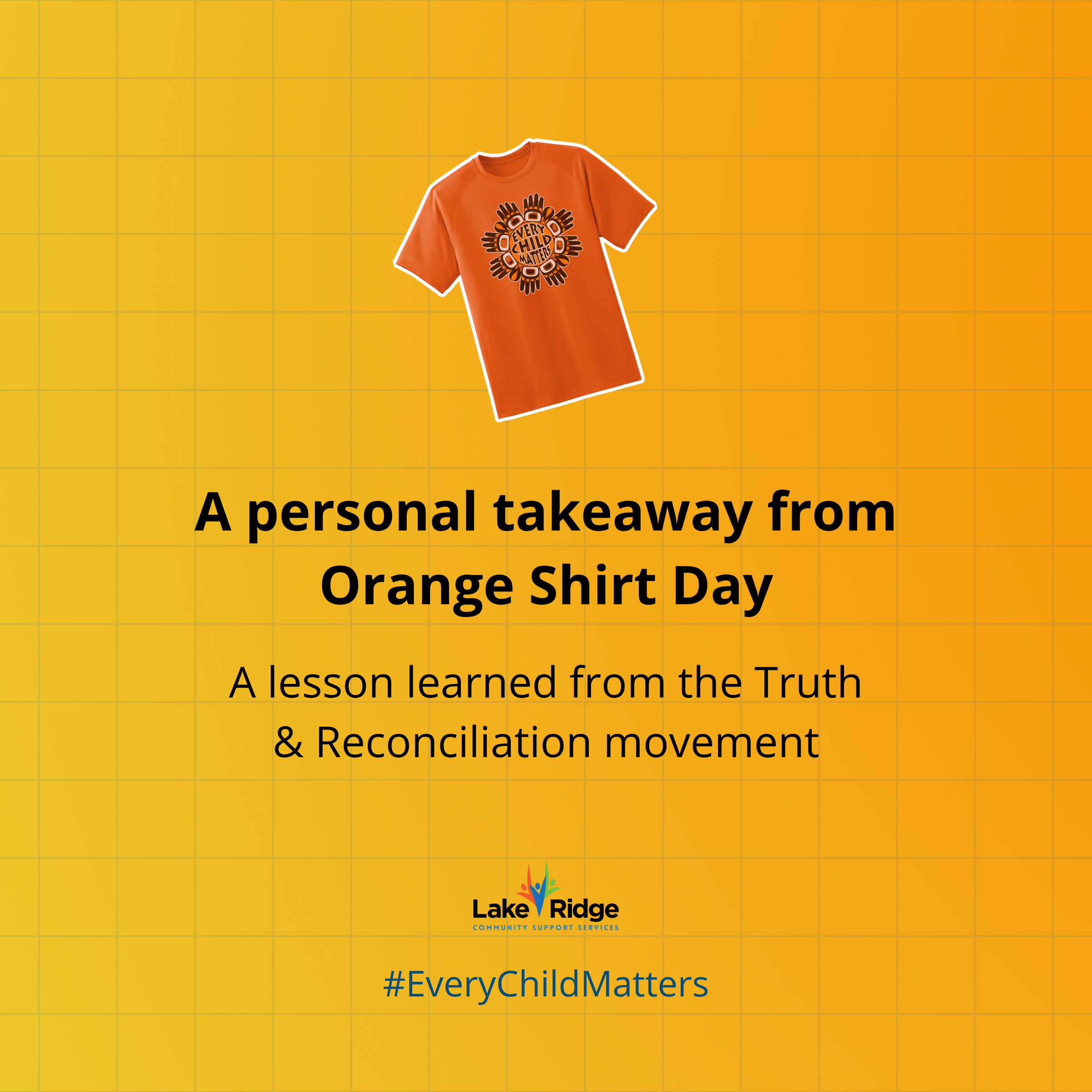 A personal takeaway from Orange Shirt Day