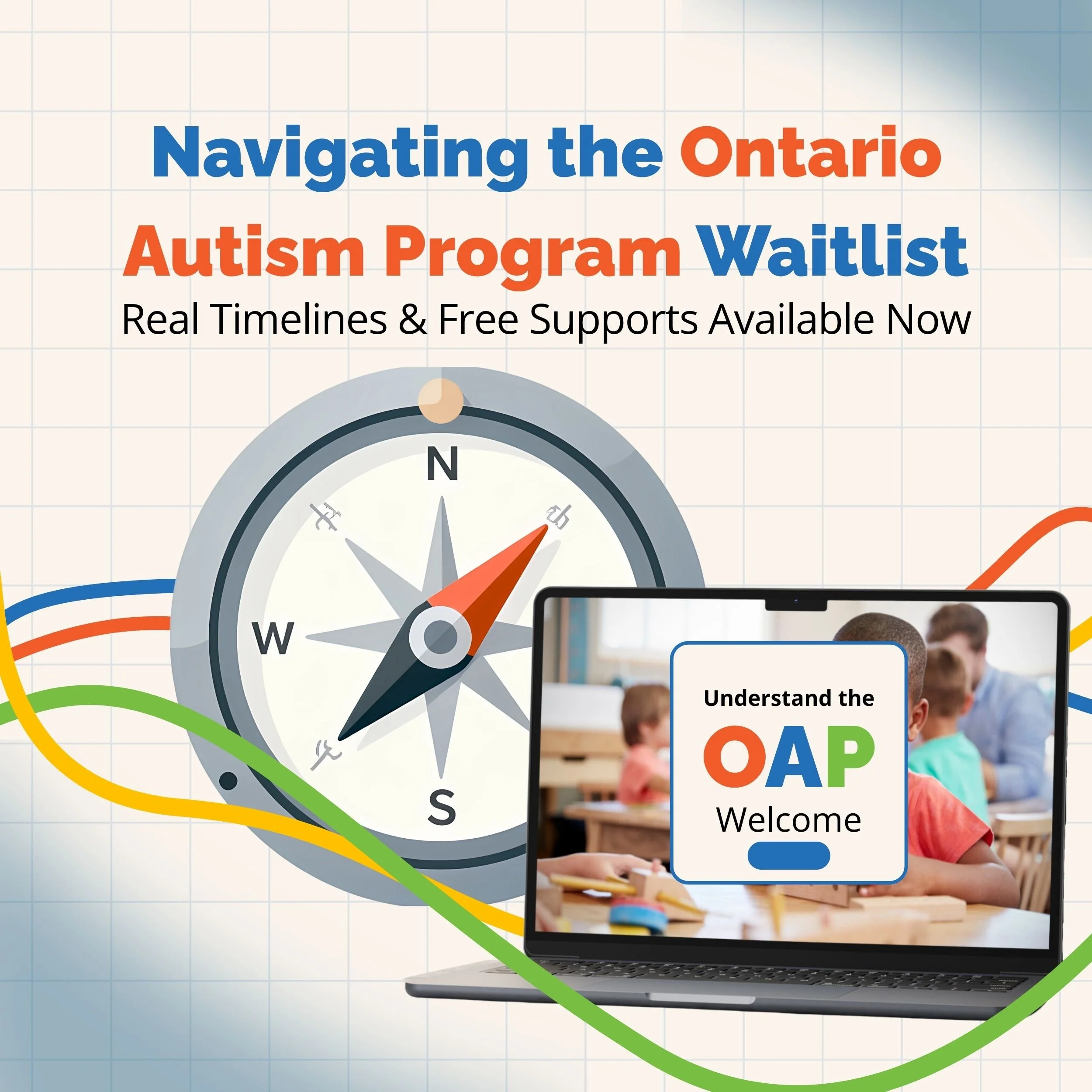 Navigating the Ontario Autism Program Waitlist: Real Timelines &amp; Free Supports Available Now