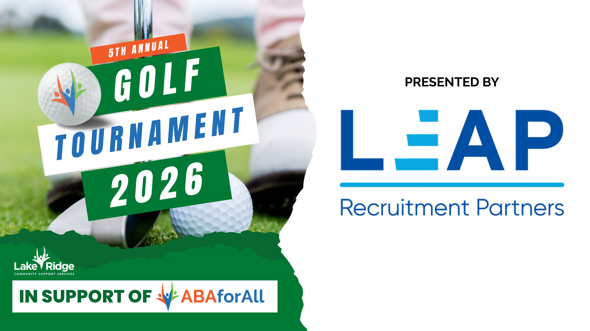 5th Annual Golf Tournament Presented by LEAP Recruitment.