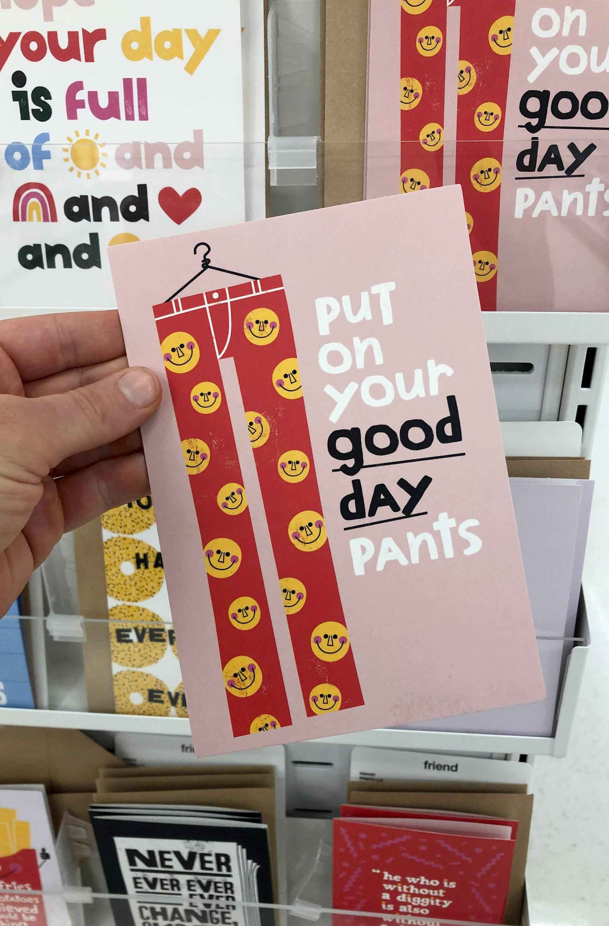 GreetingCard_GoodDayPants_Under250v2.jpg