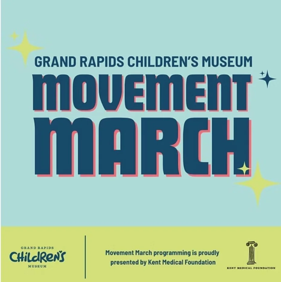 Movement March @ GR Children's Museum