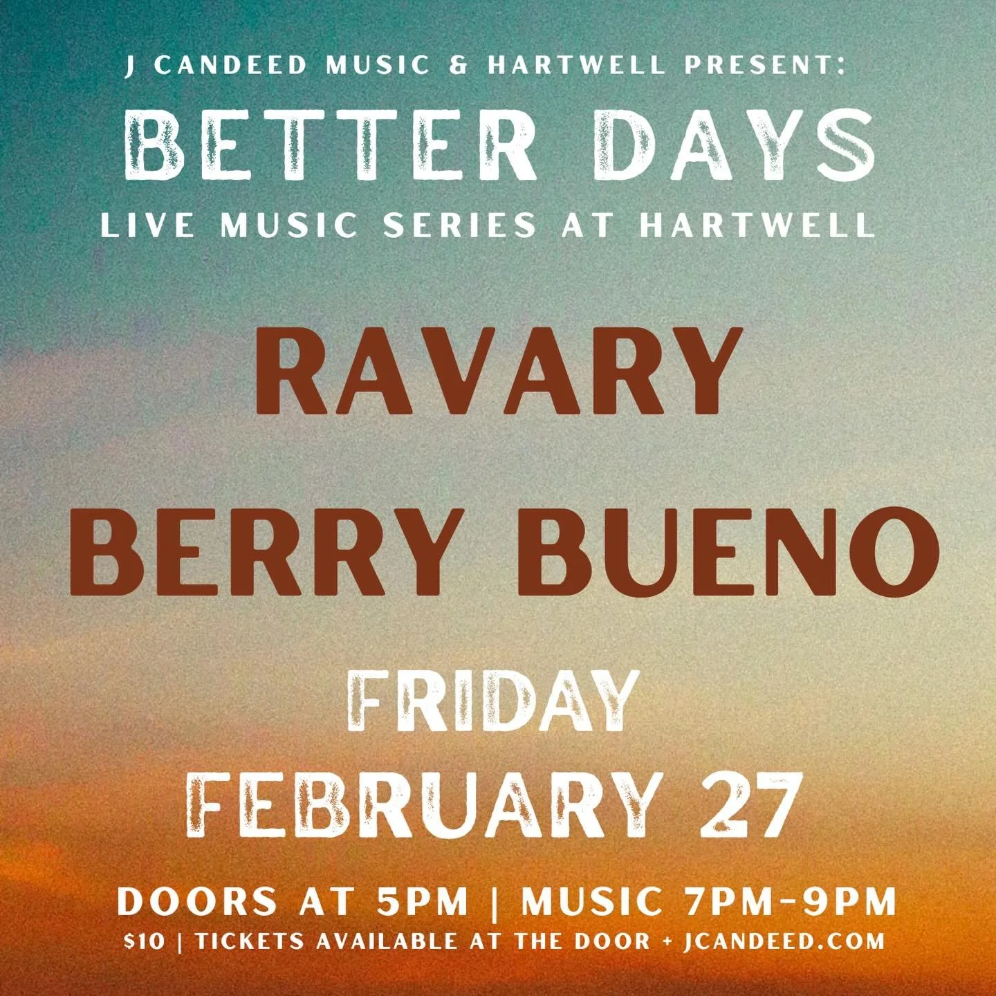 February 27th: Better Days feat. Ravary and Barry Bueno