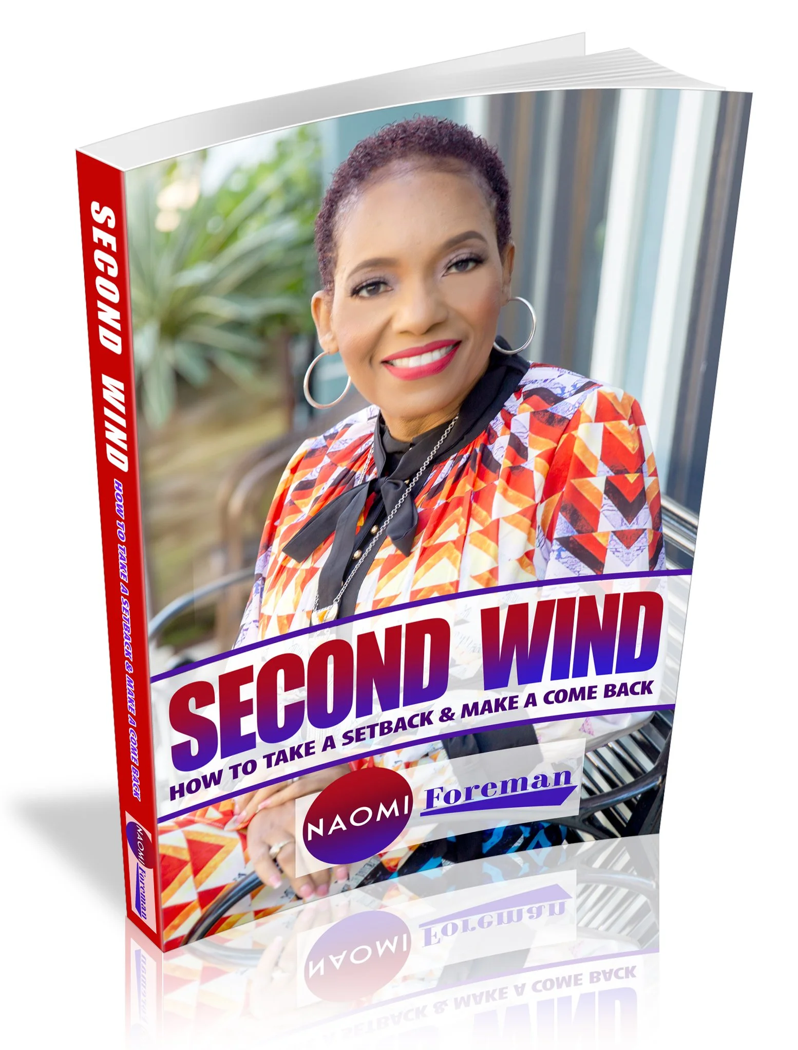 Second Wind - How to Take A Setback & make a Come Back.