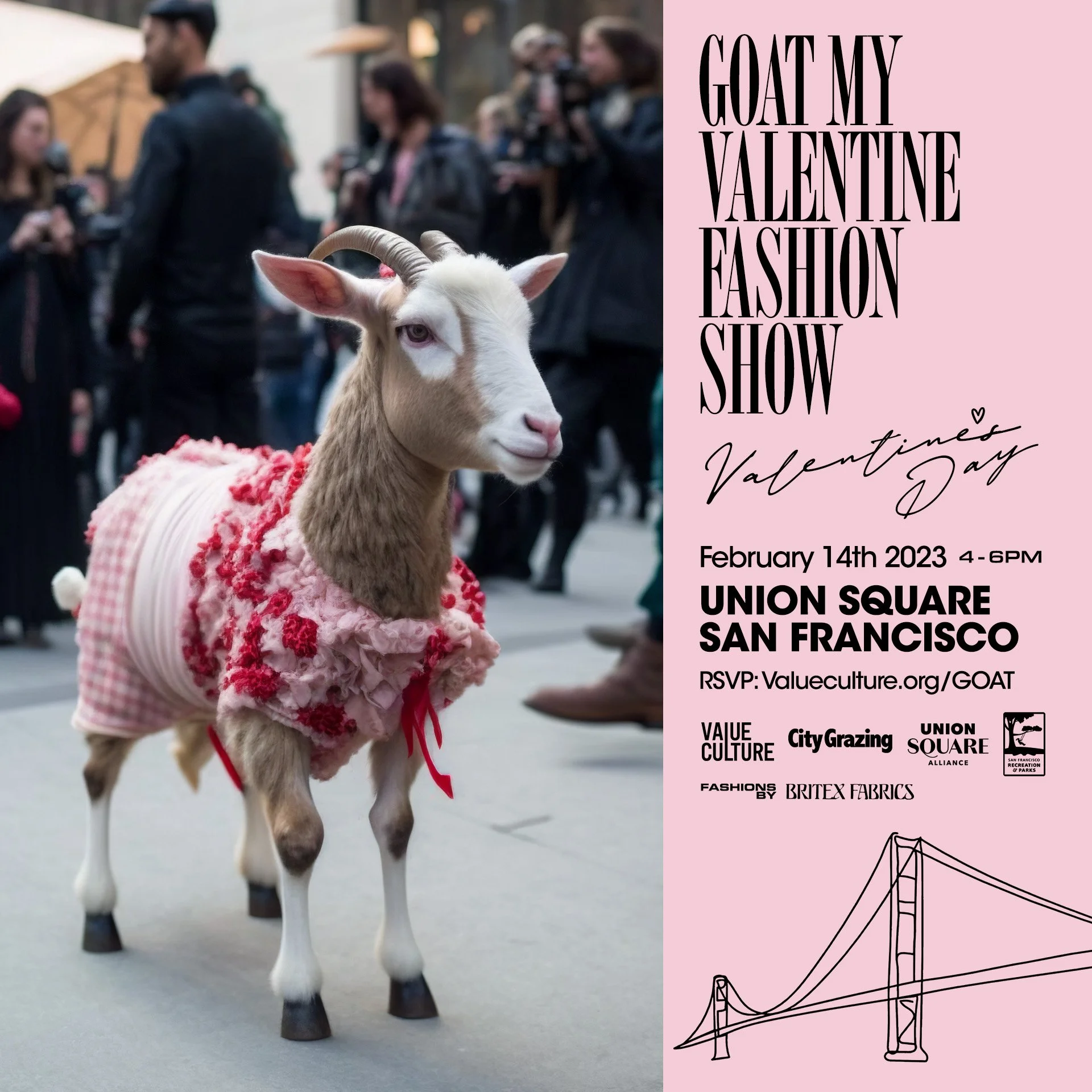 February Goat Goat My Valentine Fashion Show, Union Square, SF 2023 — Value Culture