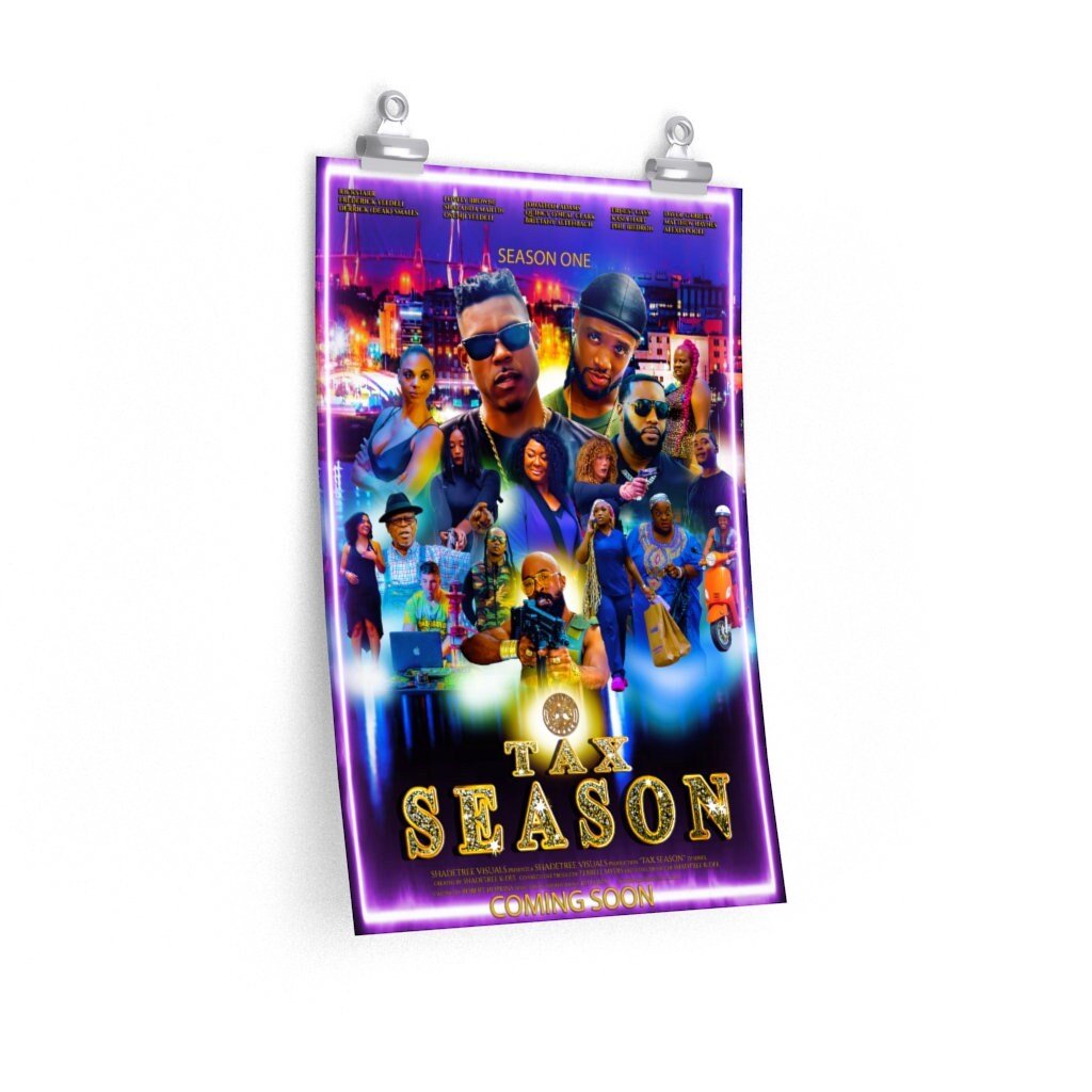 ShadeTree Visuals Presents "Tax Season" Series Premium Matte vertical posters