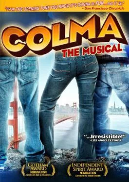 Movie Night: "Colma: The Musical"